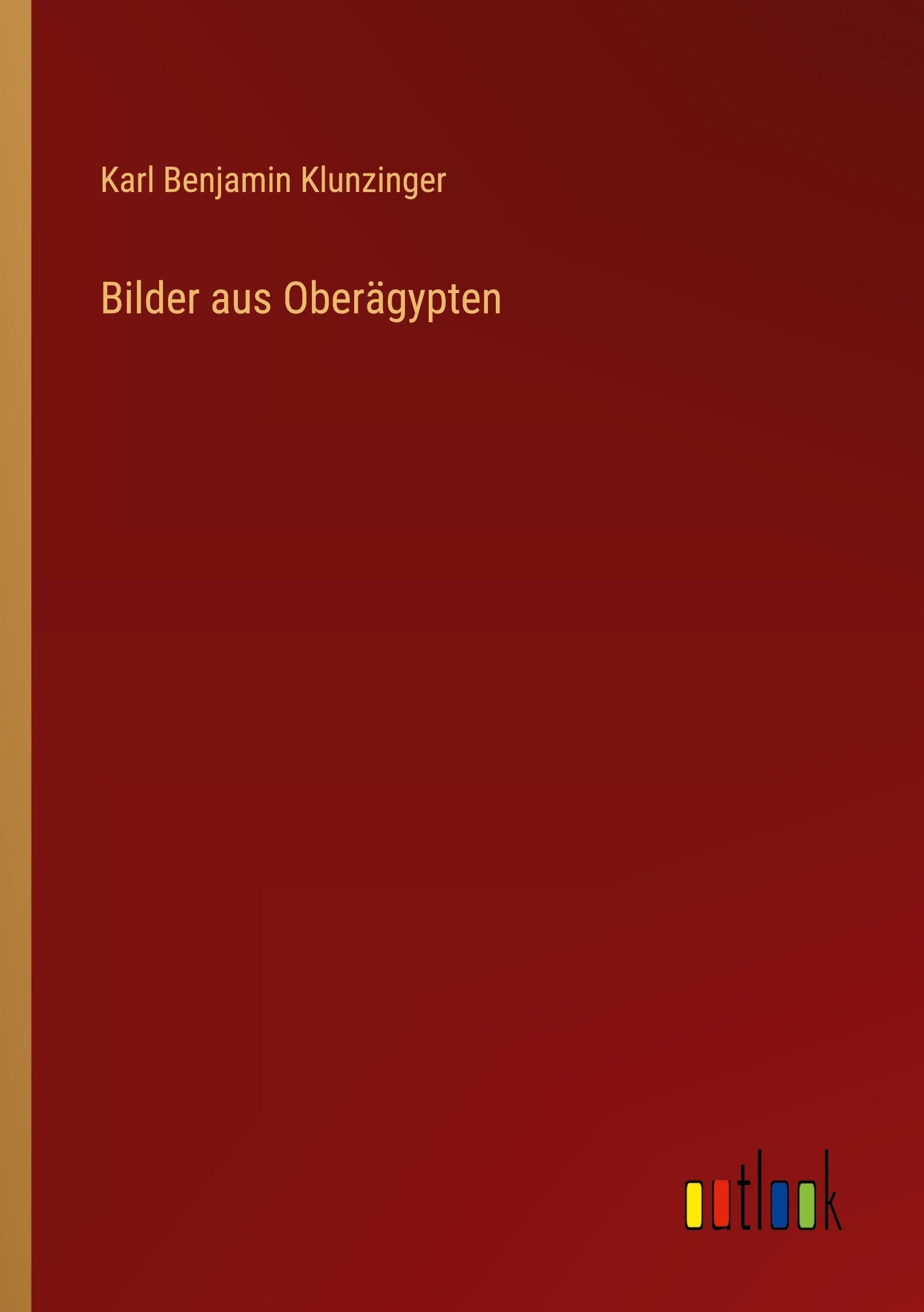 Bilder aus Oberägypten Classics