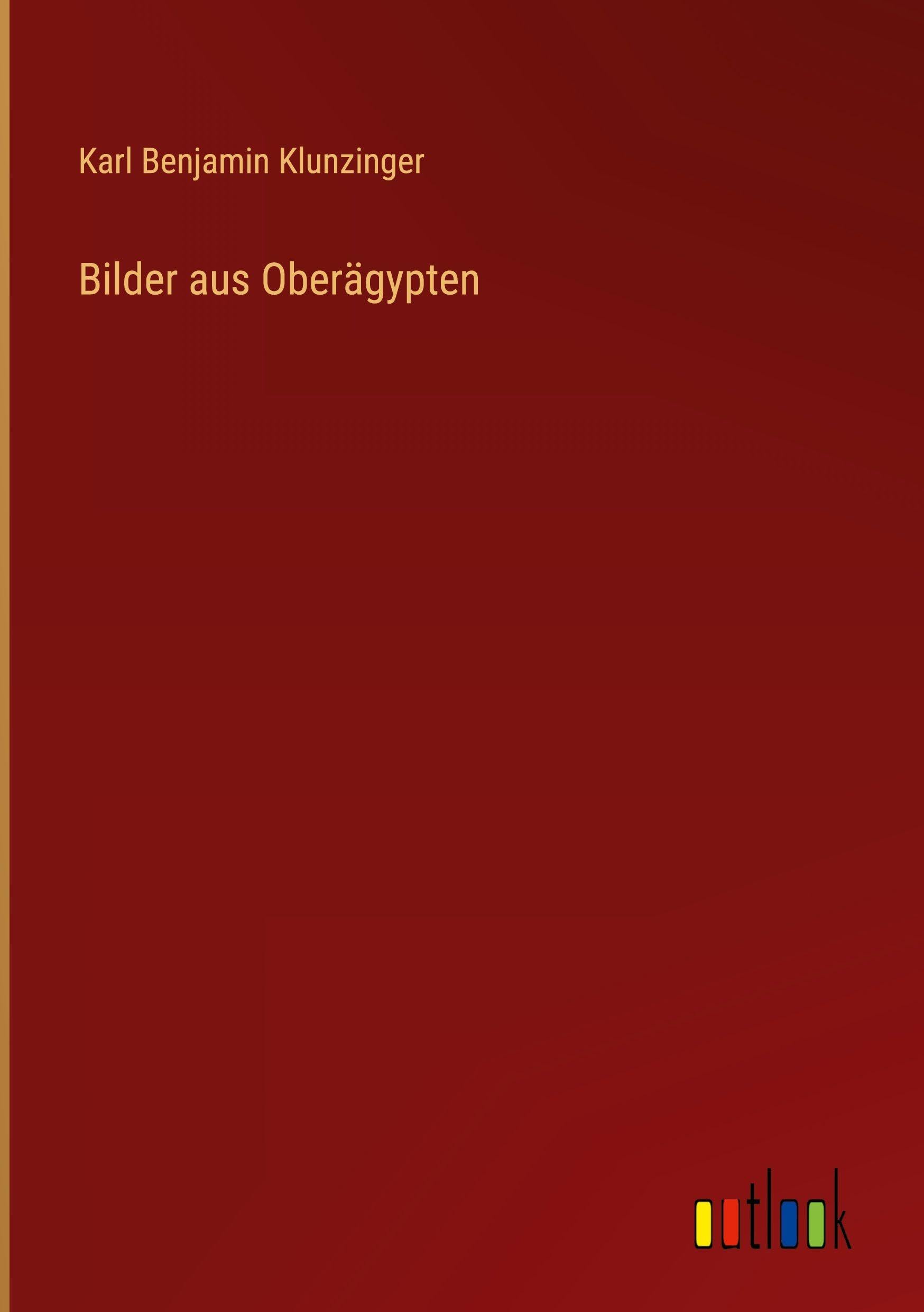 Bilder aus Oberägypten Classics