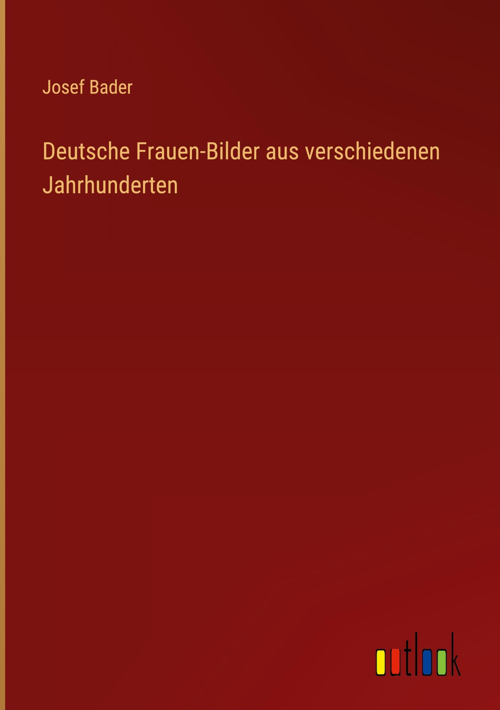 Deutsche Frauen-Bilder aus verschiedenen Jahrhunderten Classics