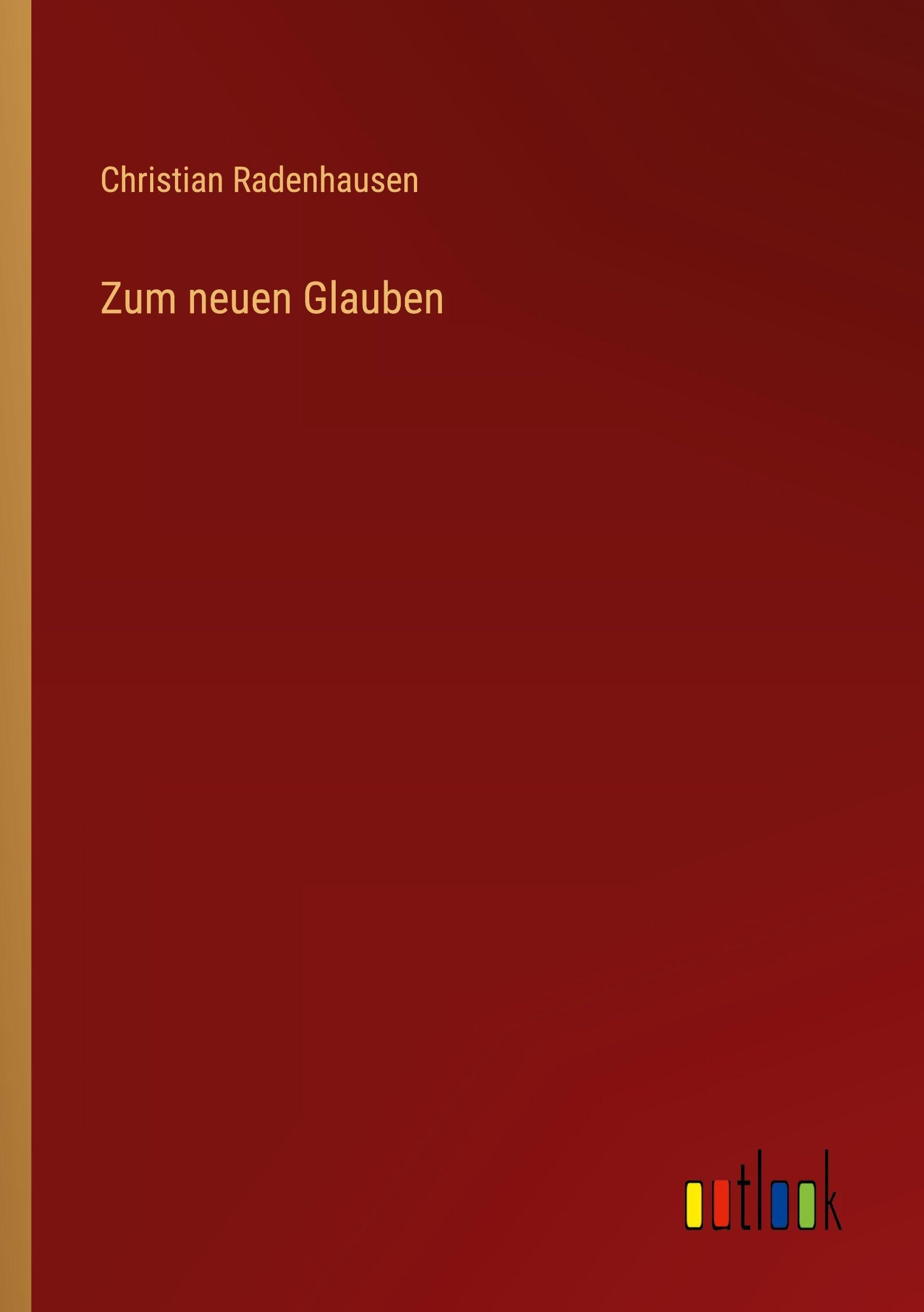 Zum neuen Glauben Classics