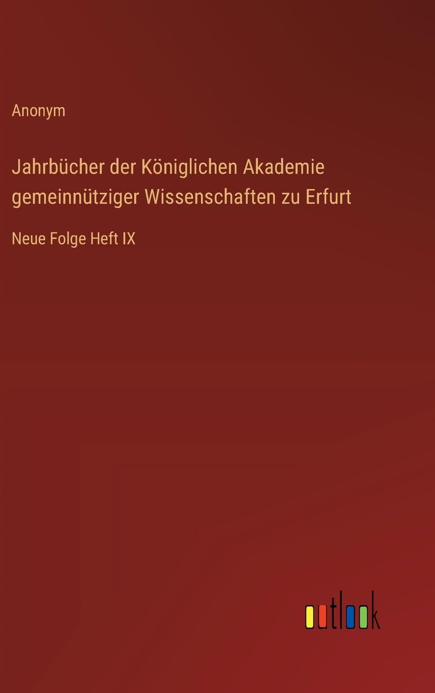 Jahrbücher der Königlichen Akademie gemeinnütziger Wissenschaften zu Erfurt Contemporary literature