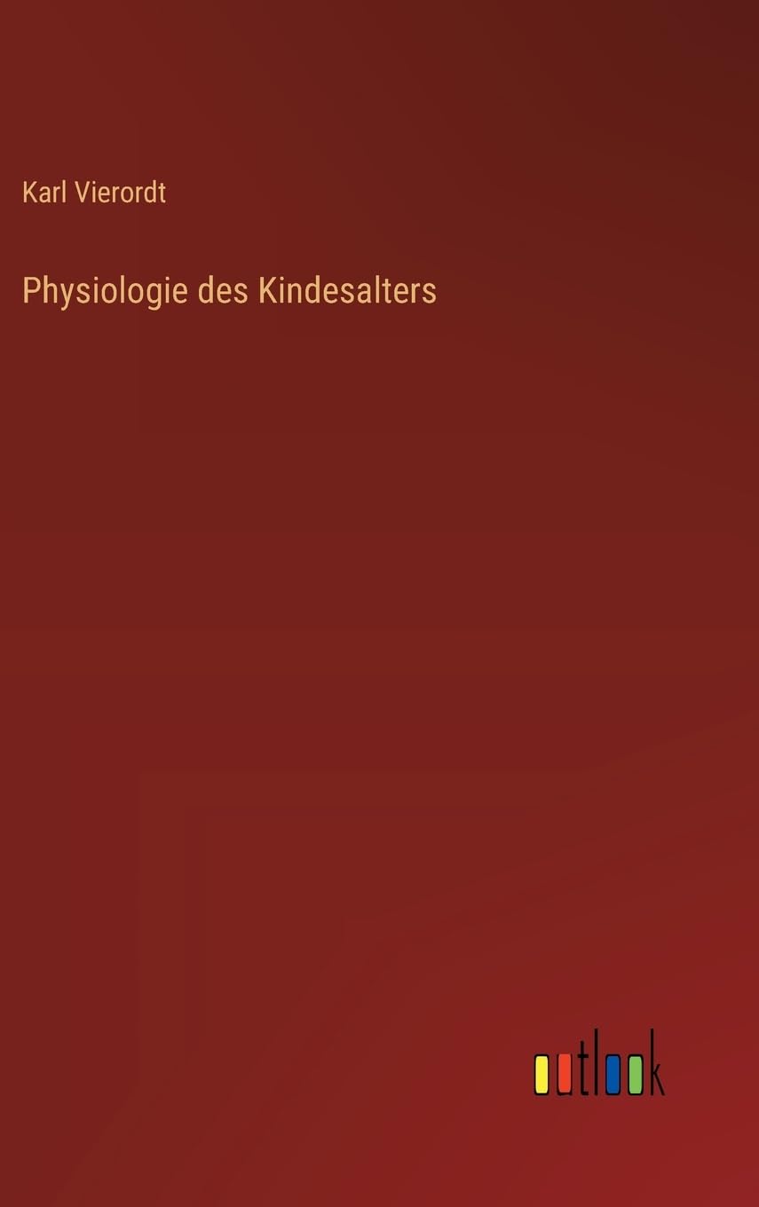 Physiologie des Kindesalters Contemporary literature