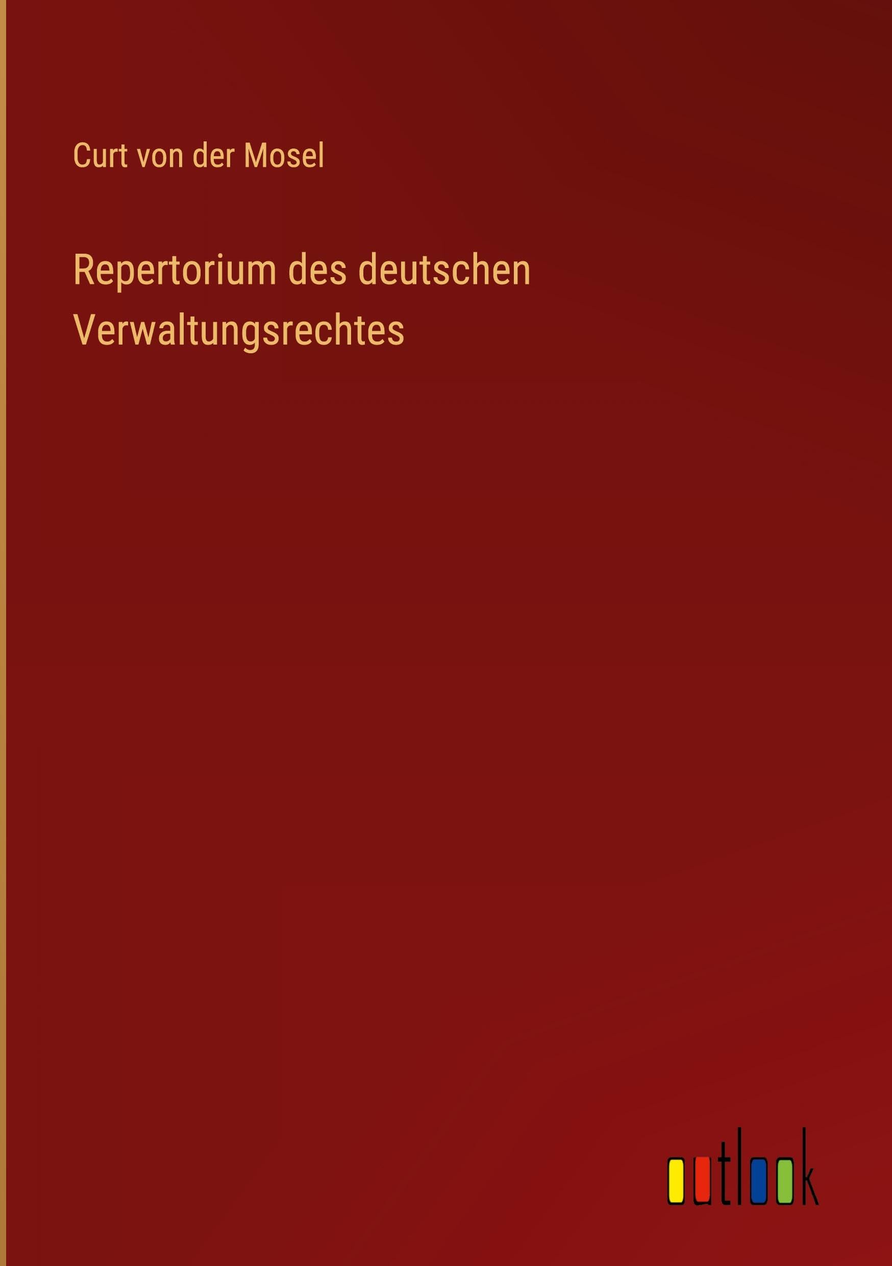 Repertorium des deutschen Verwaltungsrechtes Classics