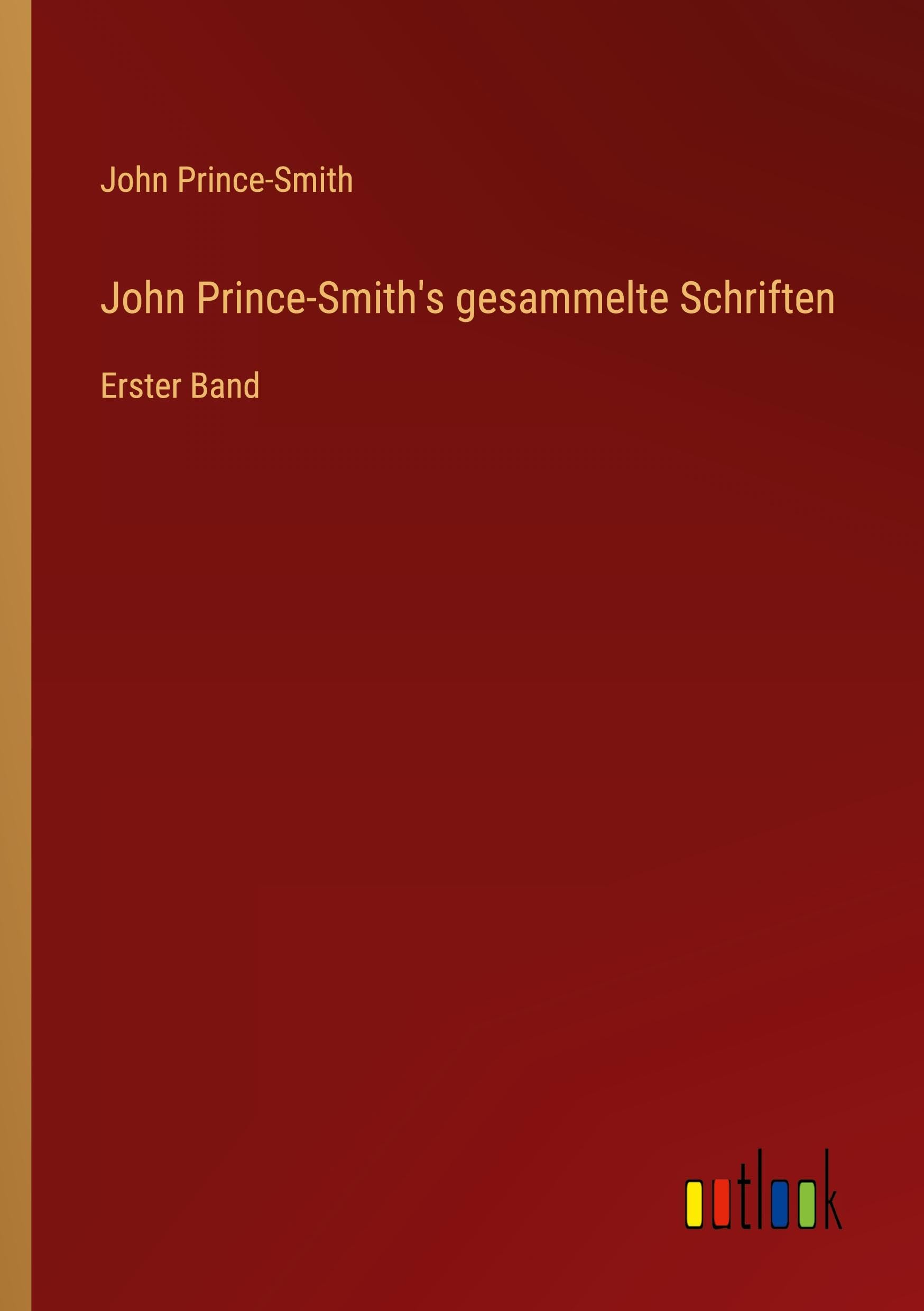 John Prince-Smith's gesammelte Schriften Classics