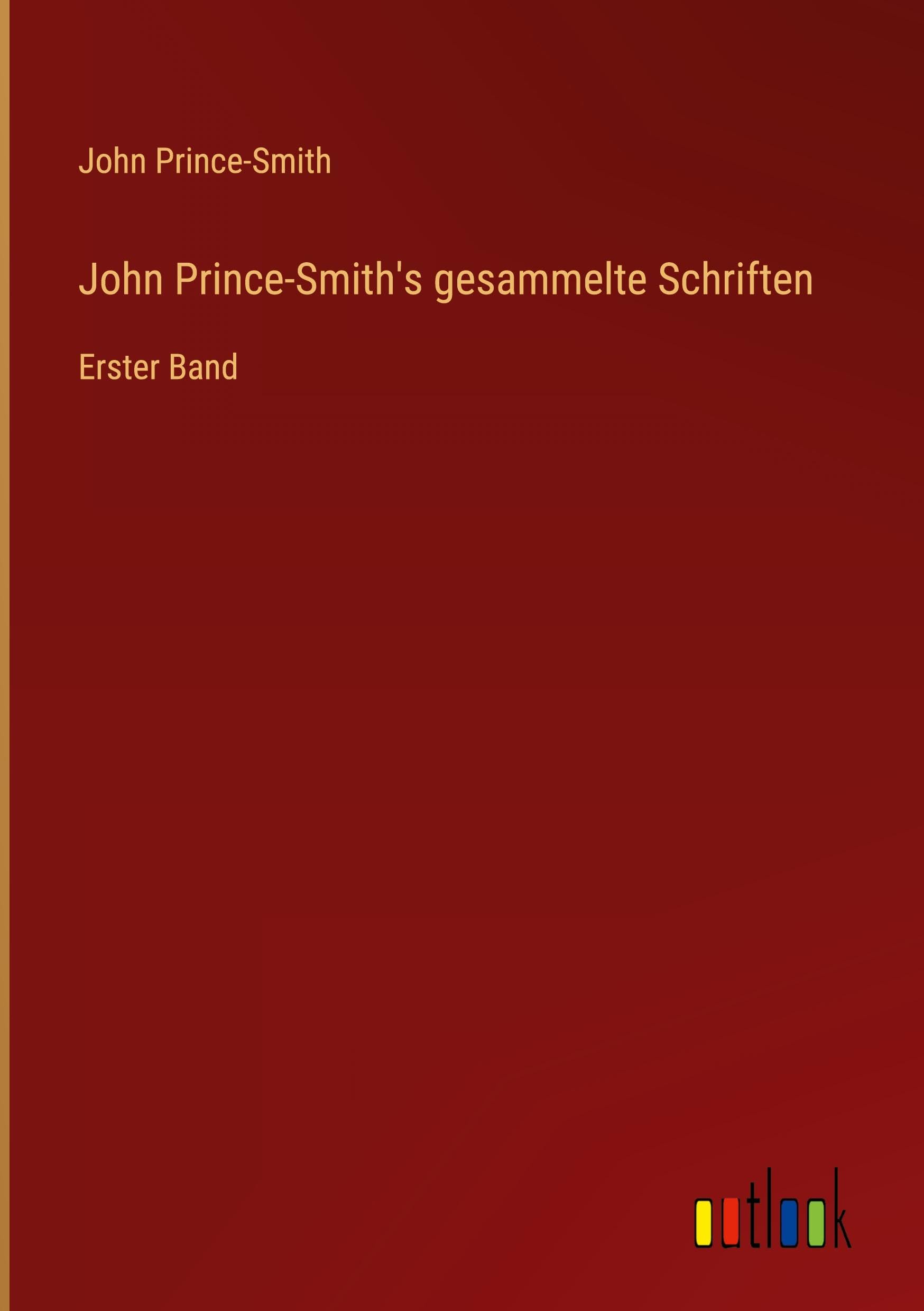 John Prince-Smith's gesammelte Schriften Classics
