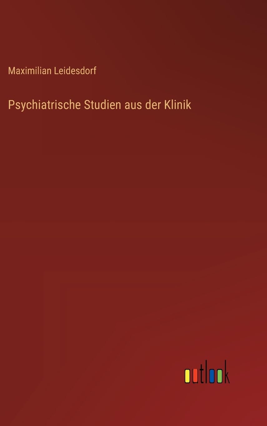 Psychiatrische Studien aus der Klinik Contemporary literature