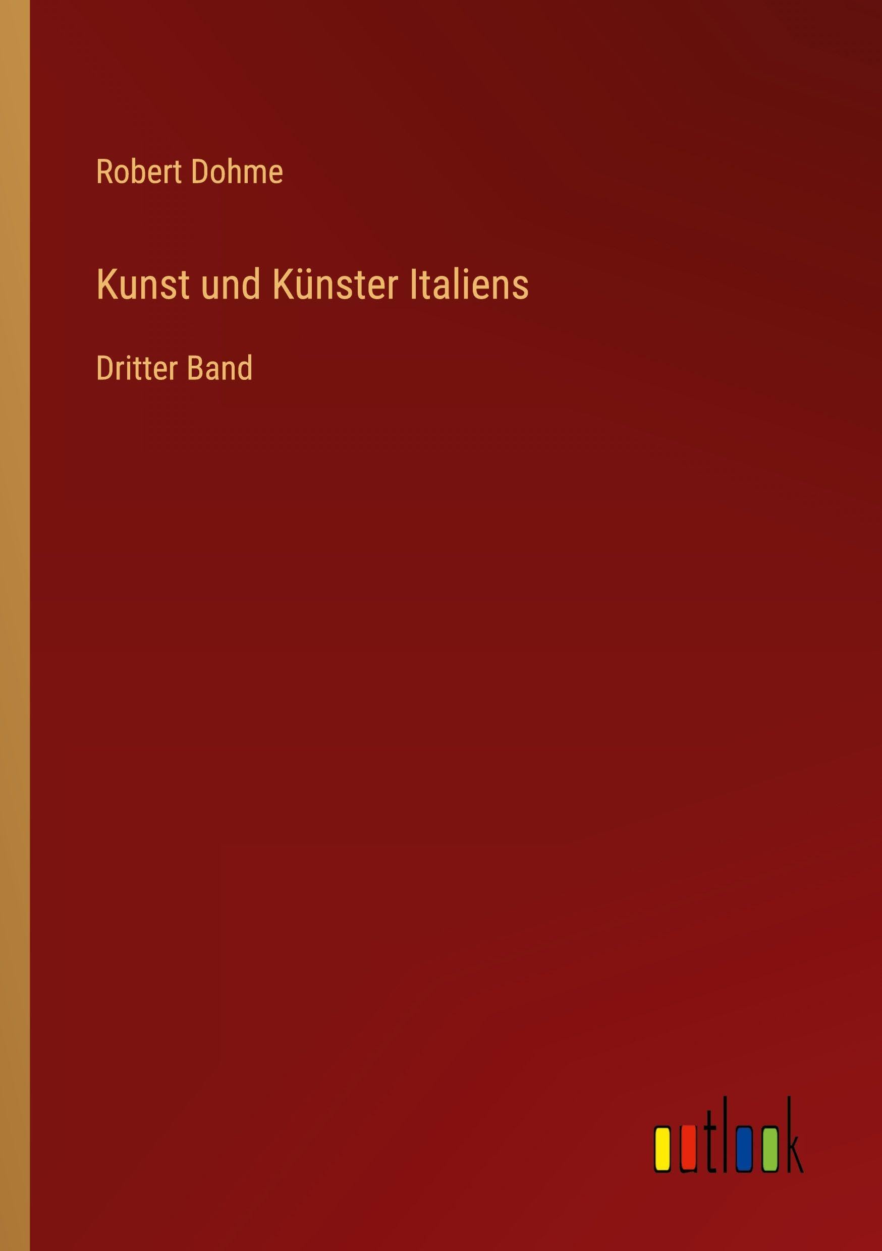 Kunst und Künster Italiens Classics