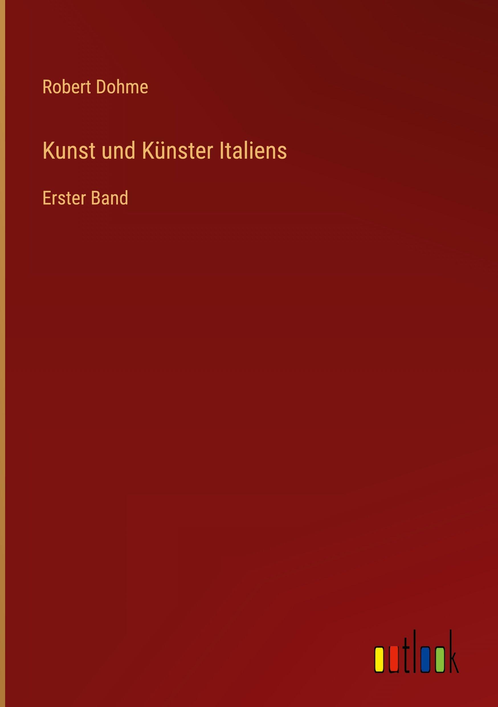 Kunst und Künster Italiens Classics