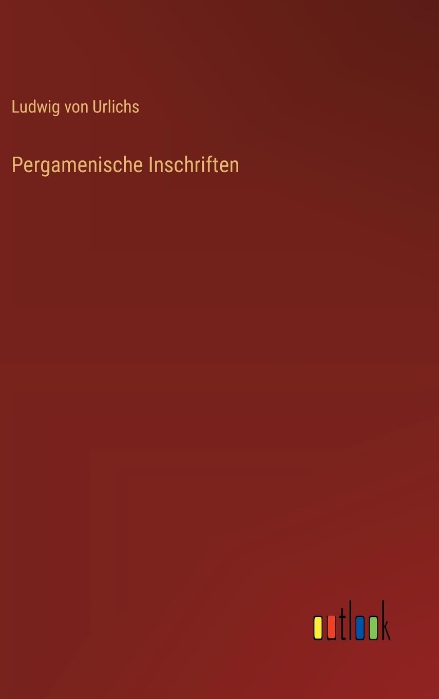 Pergamenische Inschriften Contemporary literature