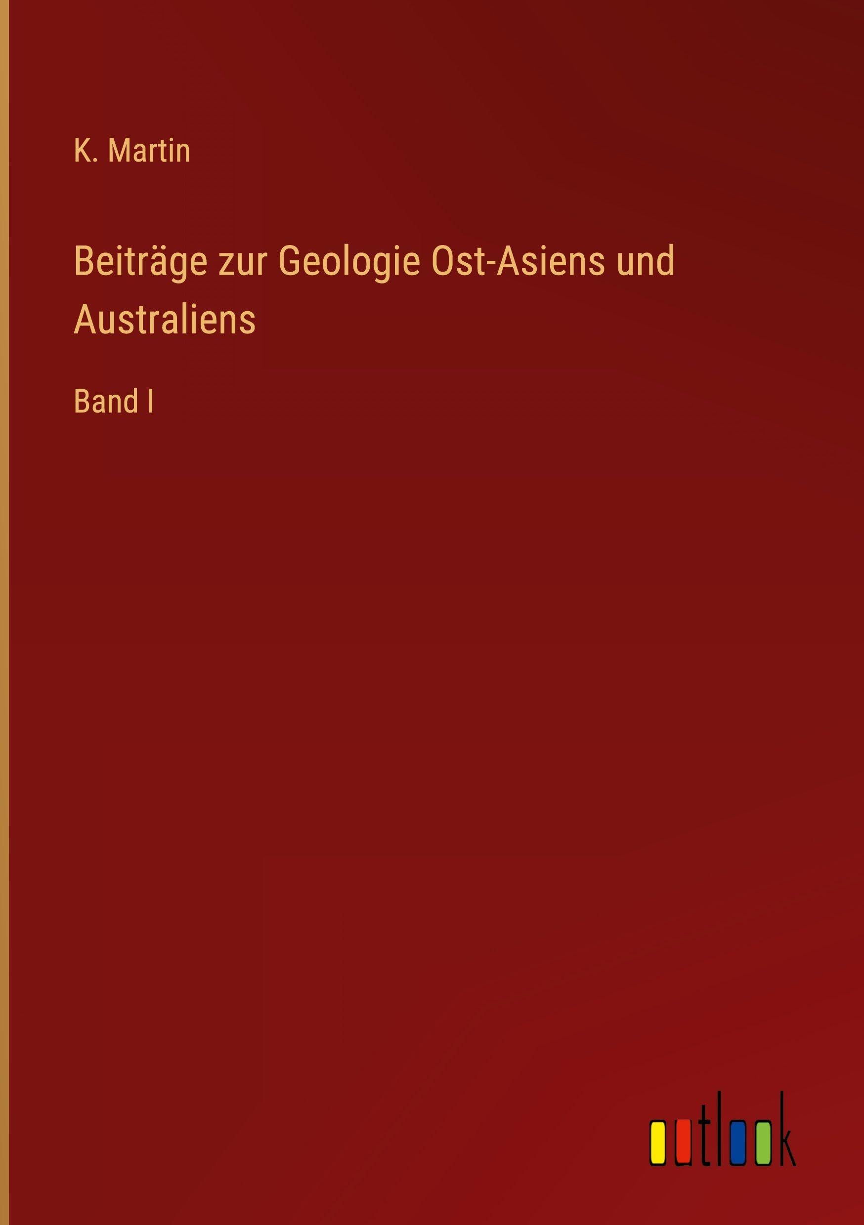 Beiträge zur Geologie Ost-Asiens und Australiens Contemporary literature