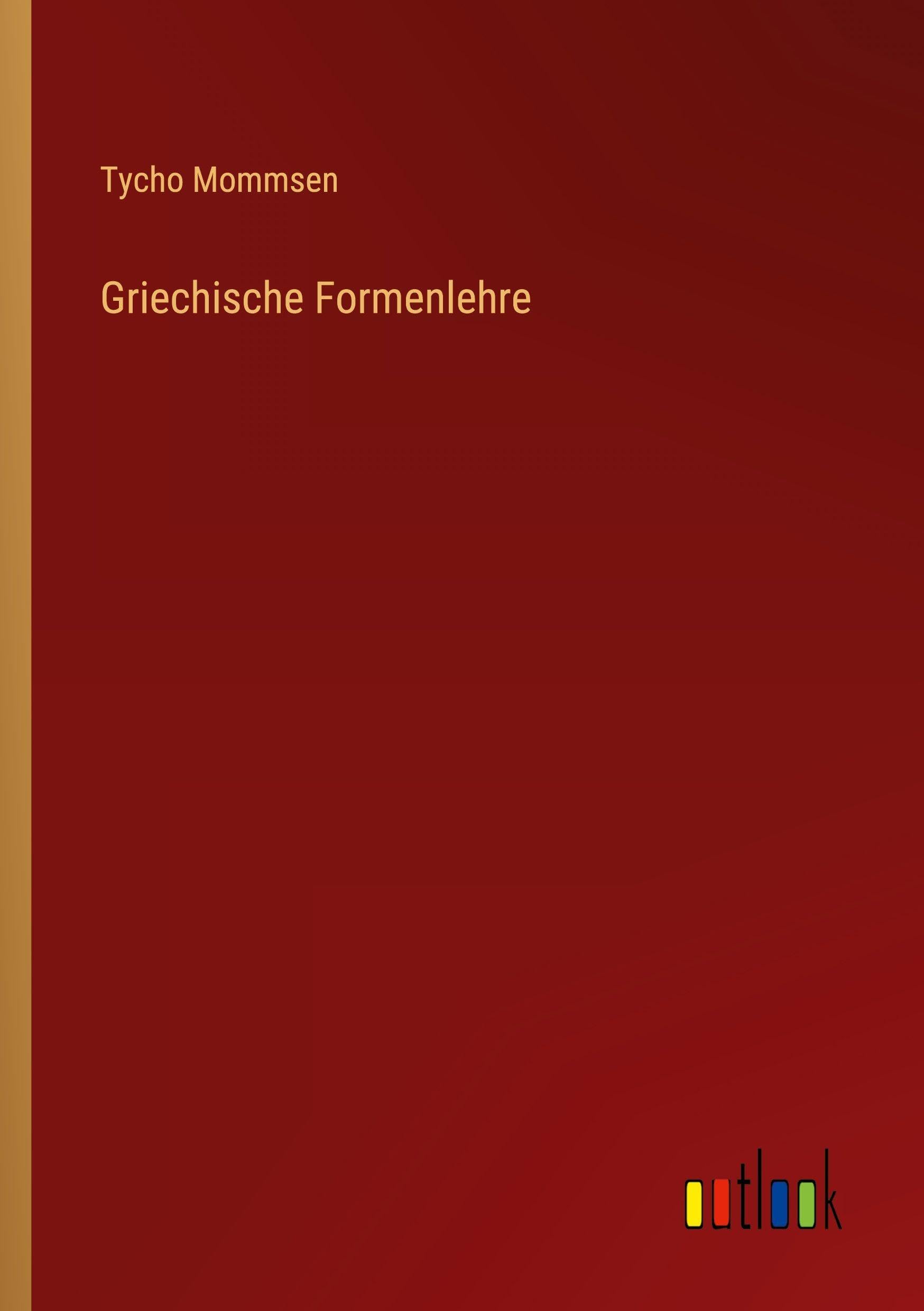 Griechische Formenlehre Contemporary literature