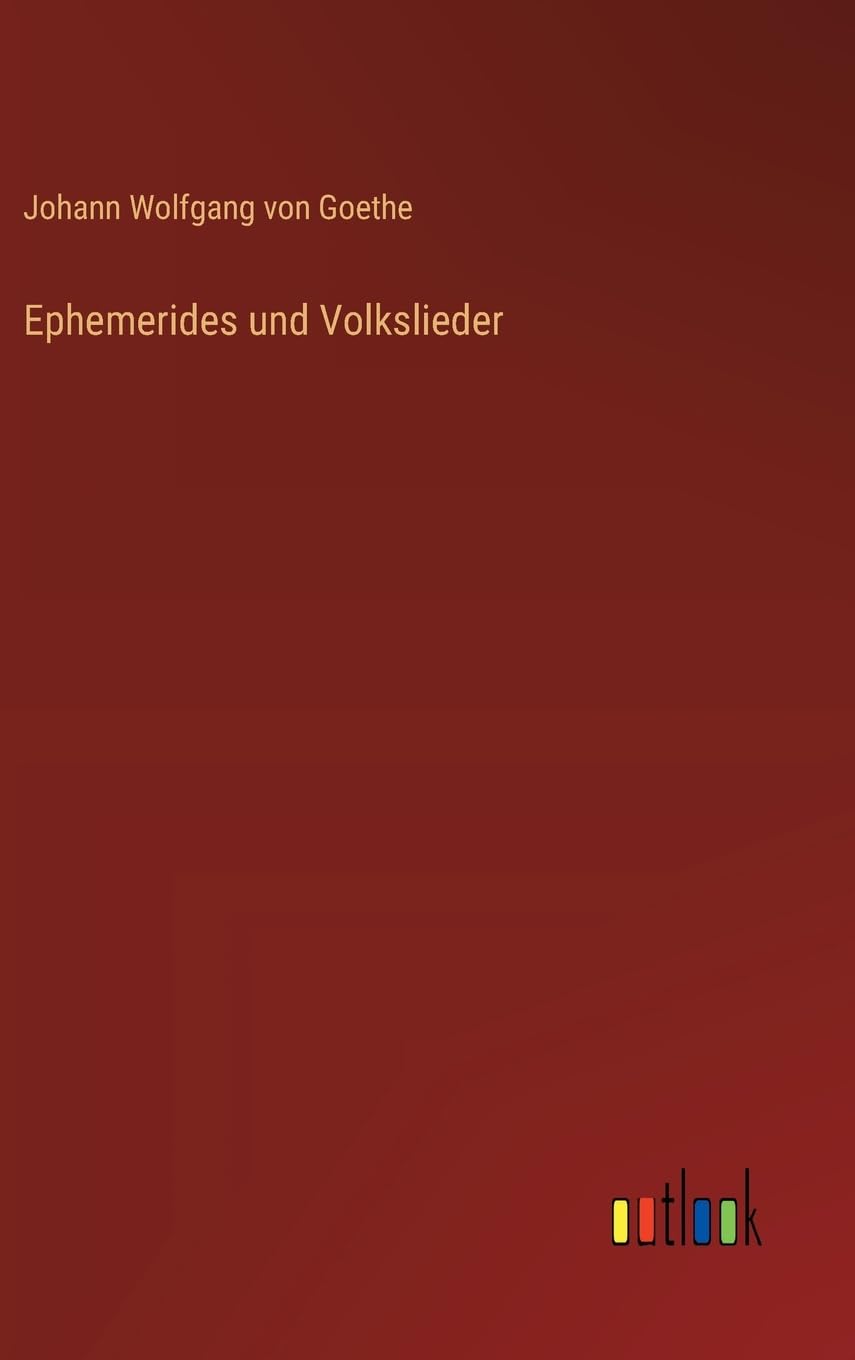 Ephemerides und Volkslieder Contemporary literature