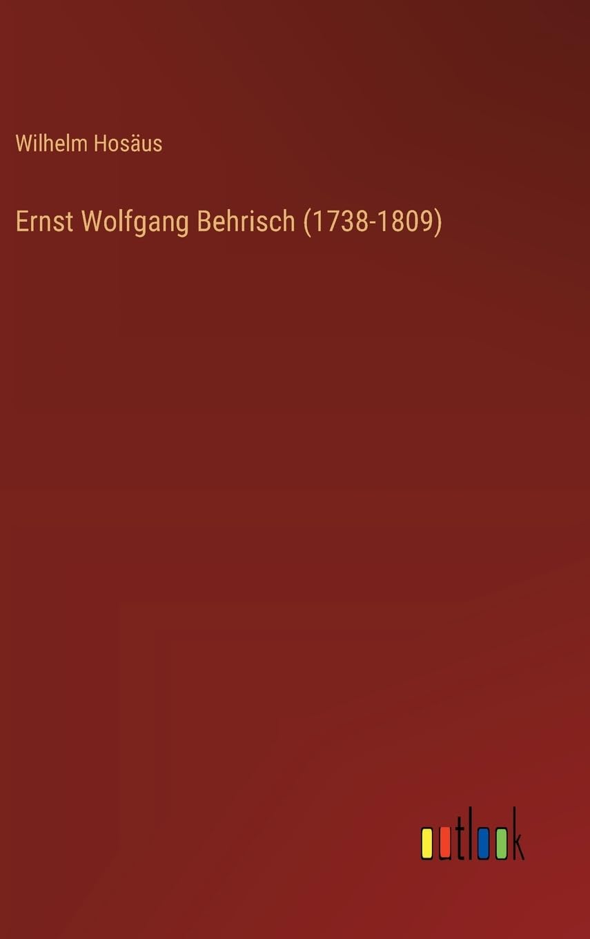 Ernst Wolfgang Behrisch (1738-1809) Contemporary literature