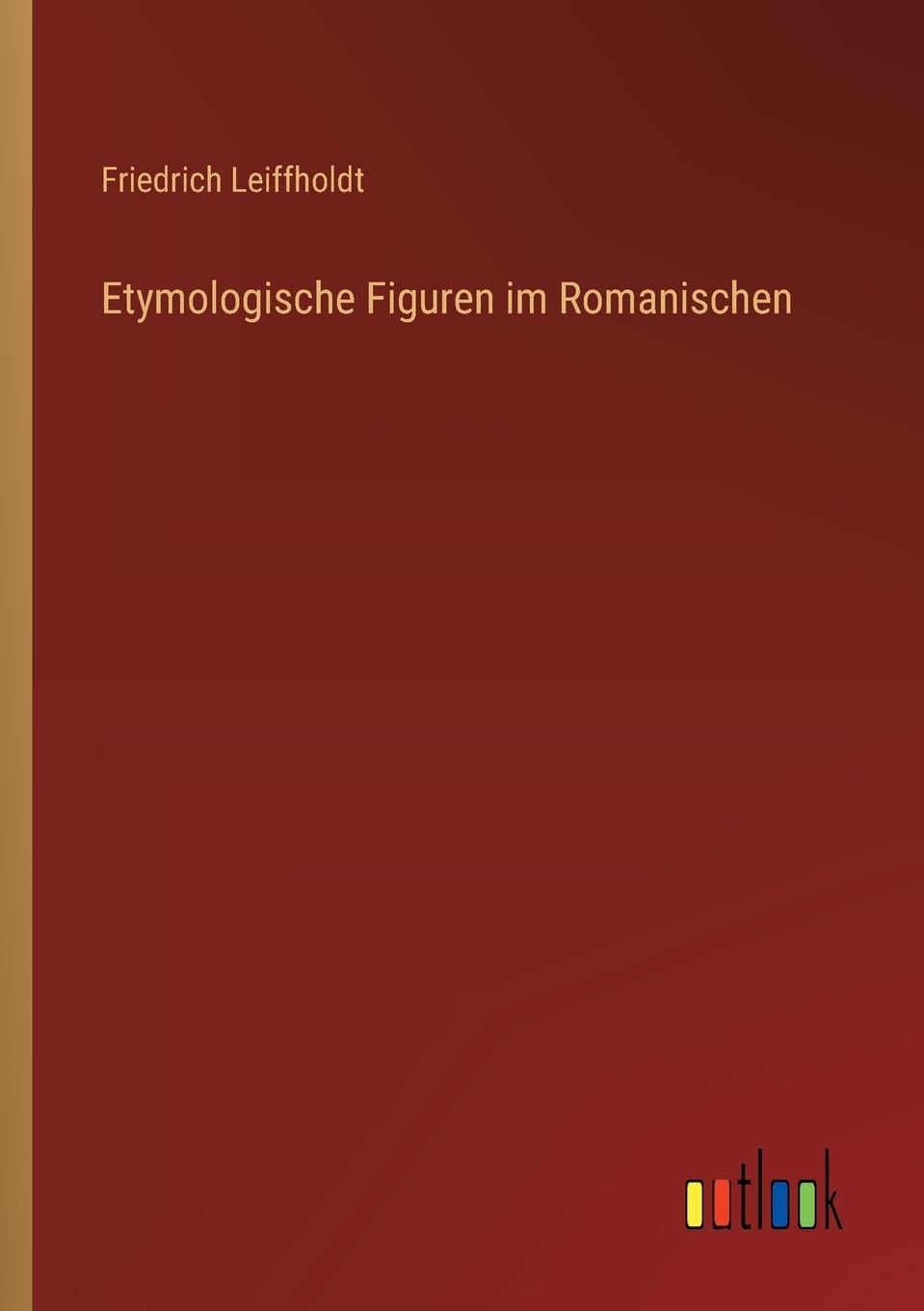 Etymologische Figuren im Romanischen Contemporary literature