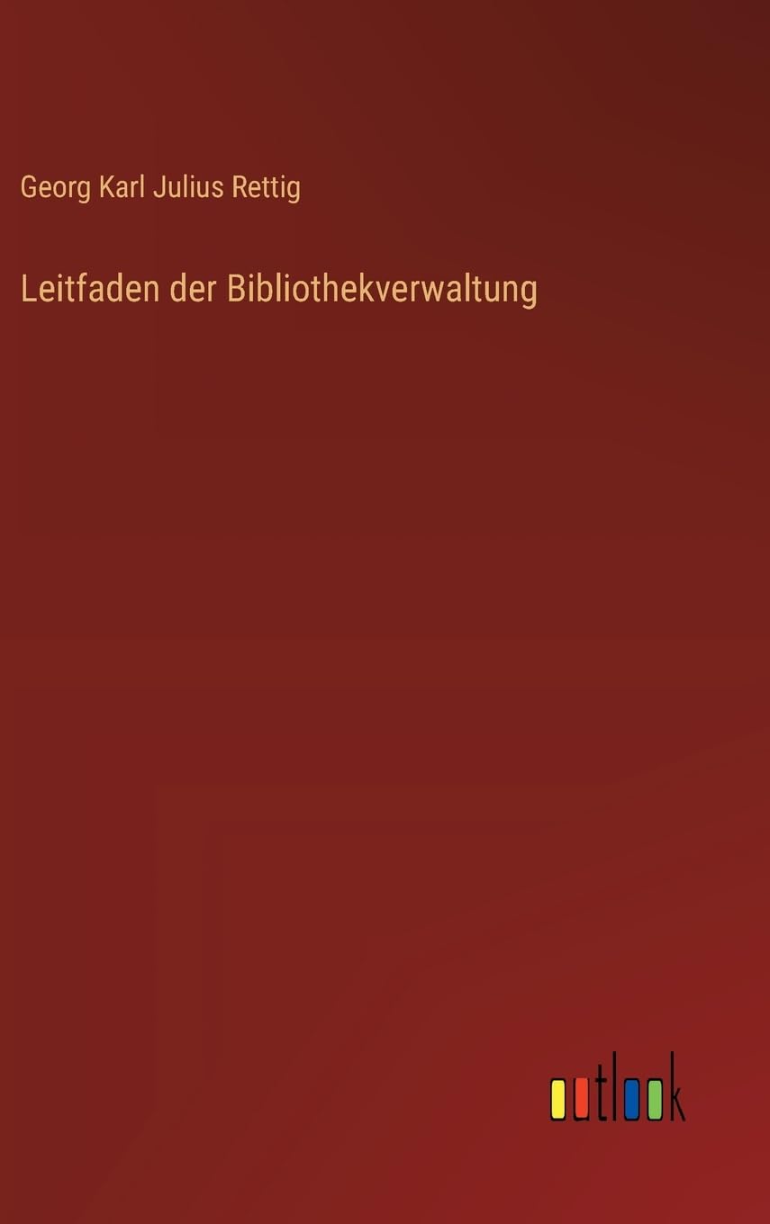 Leitfaden der Bibliothekverwaltung Contemporary literature