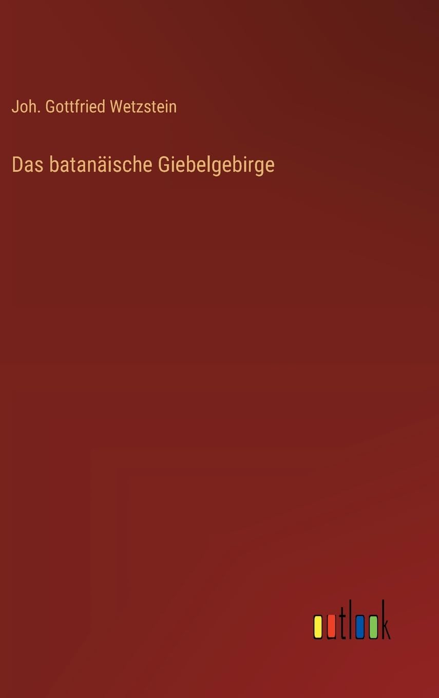 Das batanäische Giebelgebirge Contemporary literature