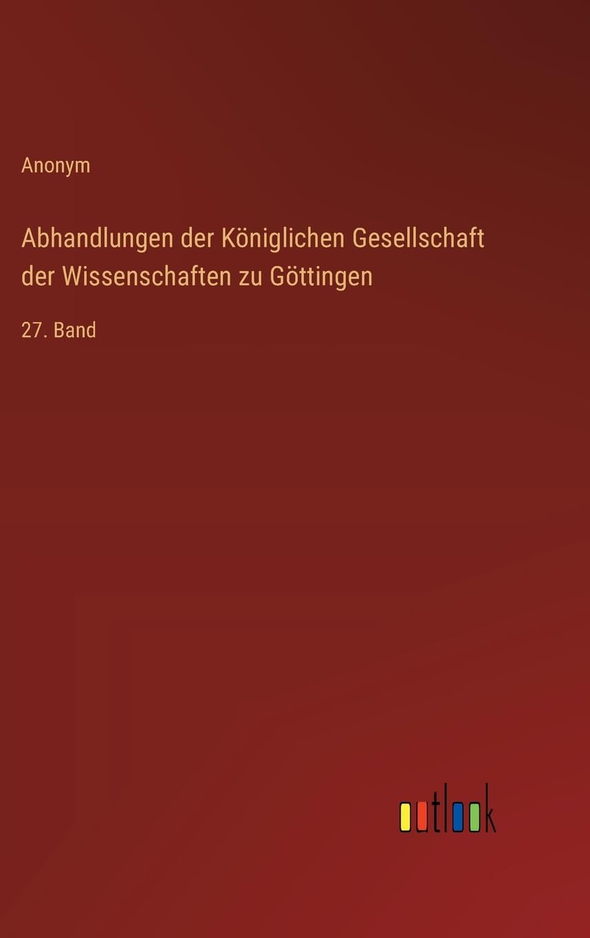 Abhandlungen der Königlichen Gesellschaft der Wissenschaften zu Göttingen Contemporary literature