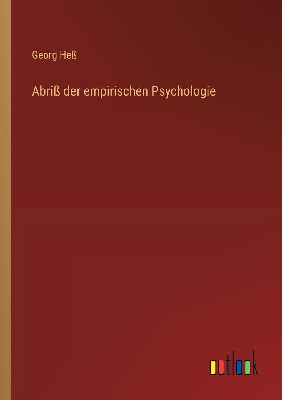Abriß der empirischen Psychologie Contemporary literature