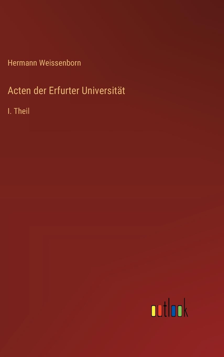 Acten der Erfurter Universität Contemporary literature