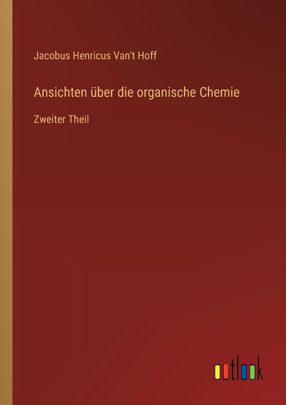 Ansichten über die organische Chemie Contemporary literature
