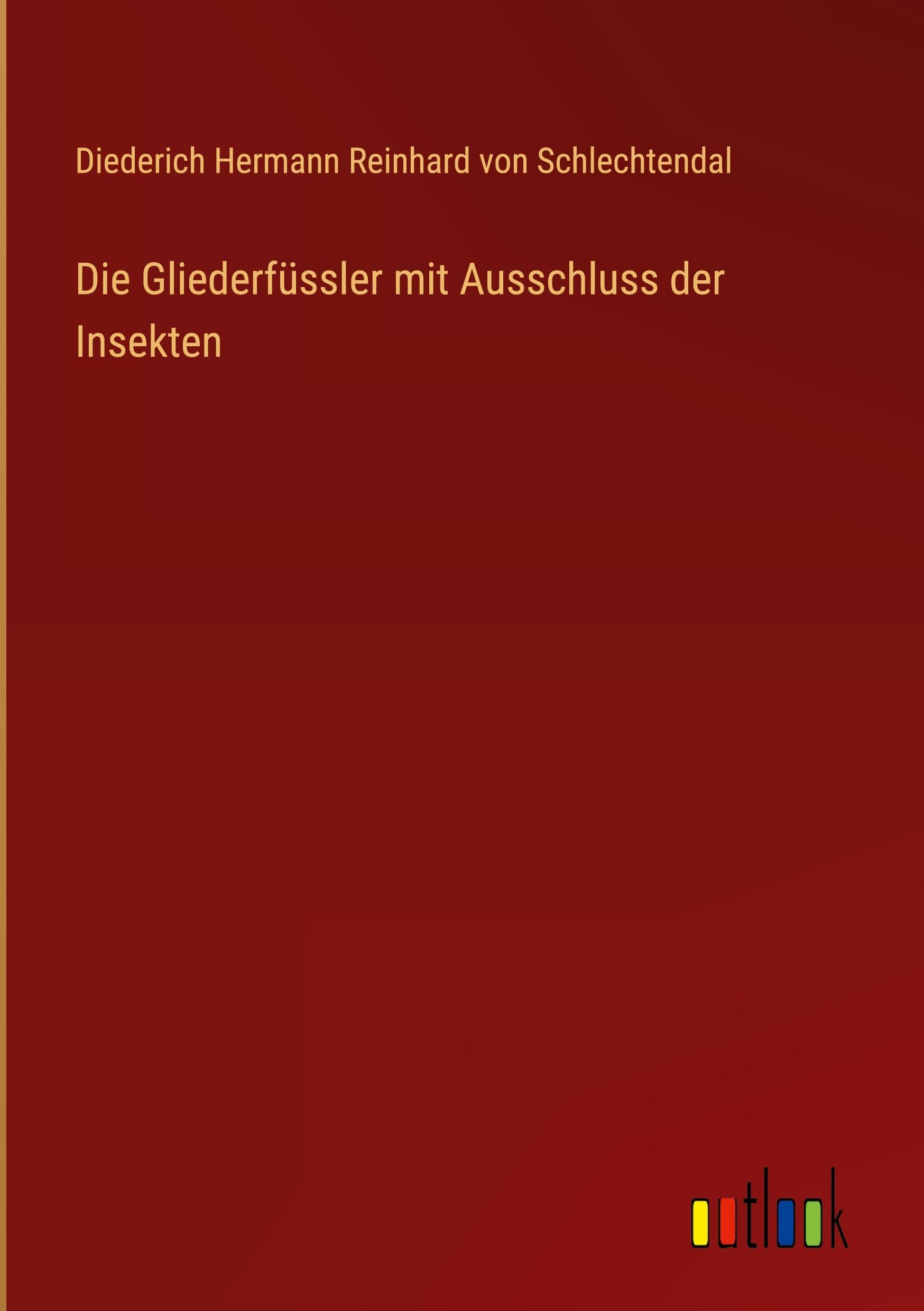 Die Gliederfüssler mit Ausschluss der Insekten Classics