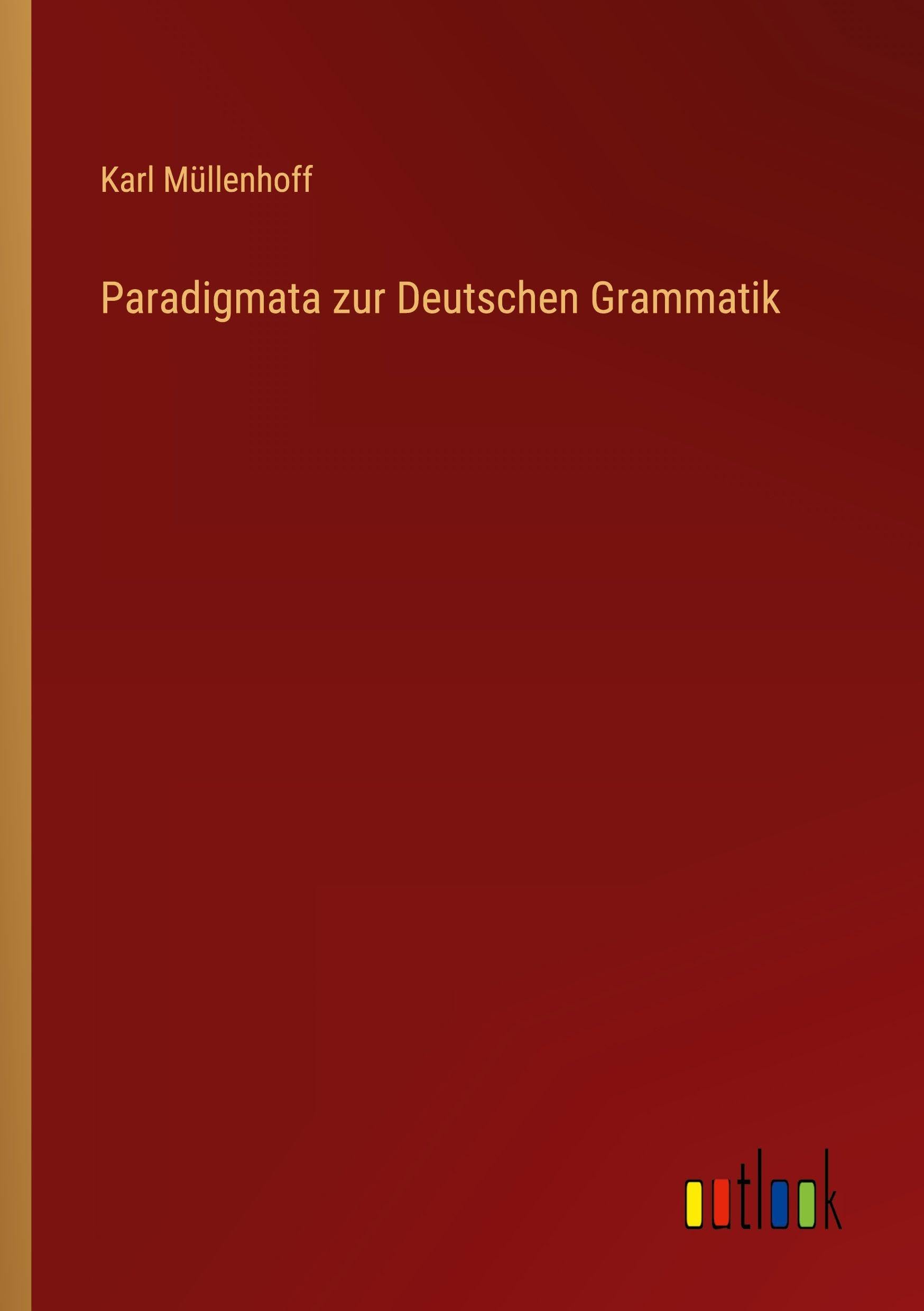 Paradigmata zur Deutschen Grammatik Contemporary literature