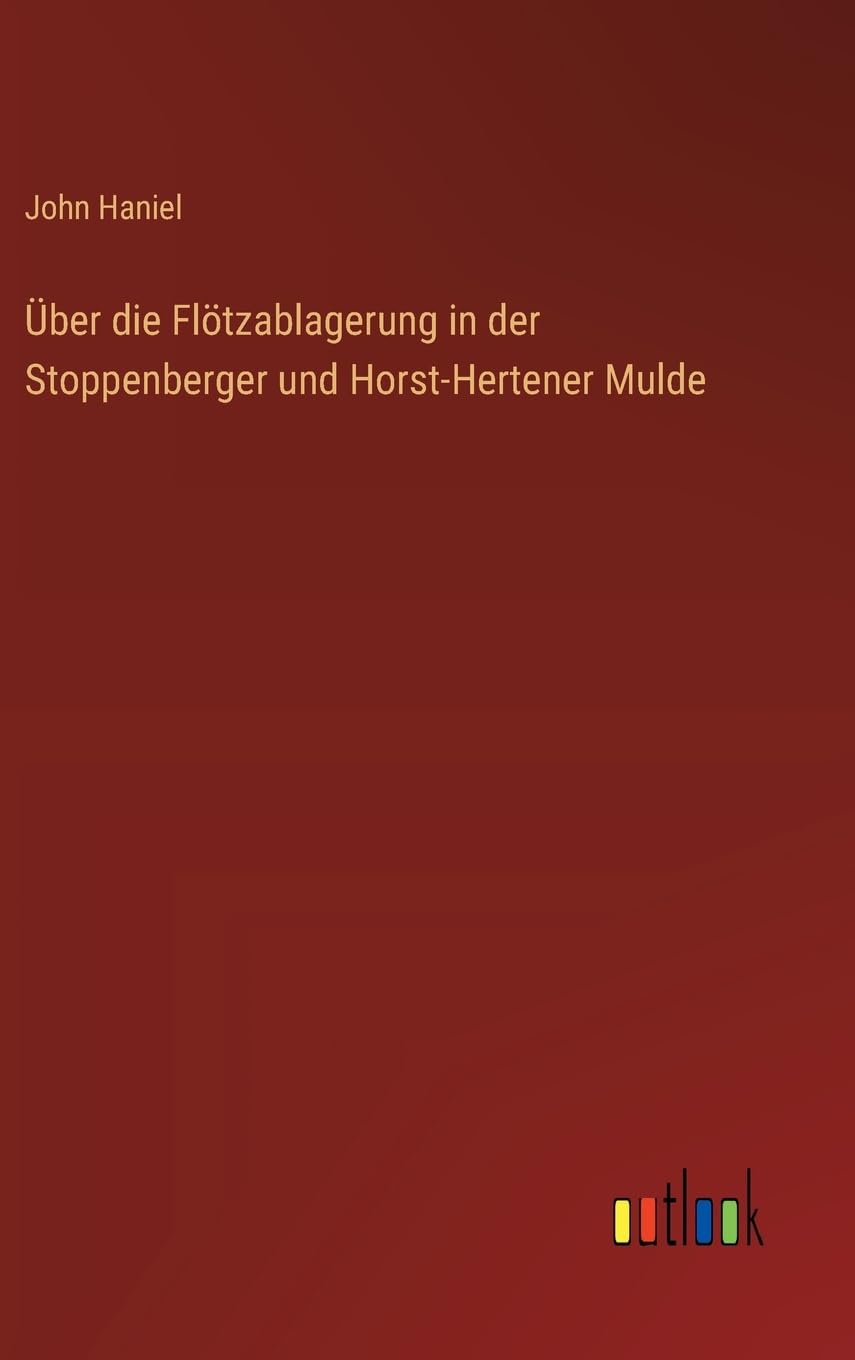 Über die Flötzablagerung in der Stoppenberger und Horst-Hertener Mulde Contemporary literature