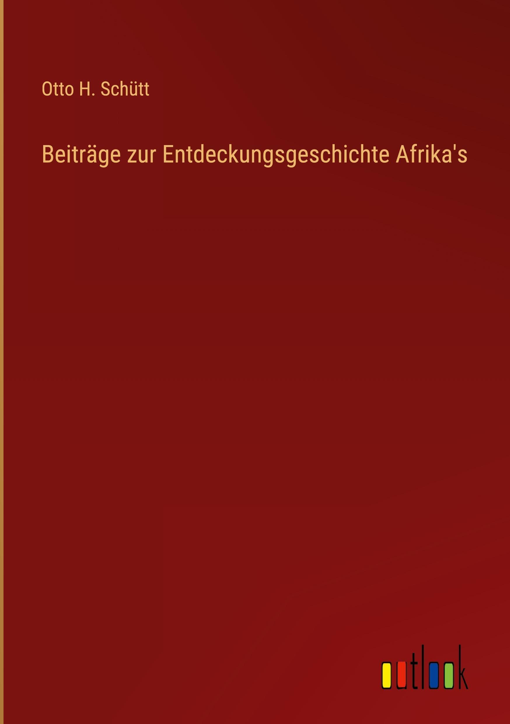 Beiträge zur Entdeckungsgeschichte Afrika's Contemporary literature