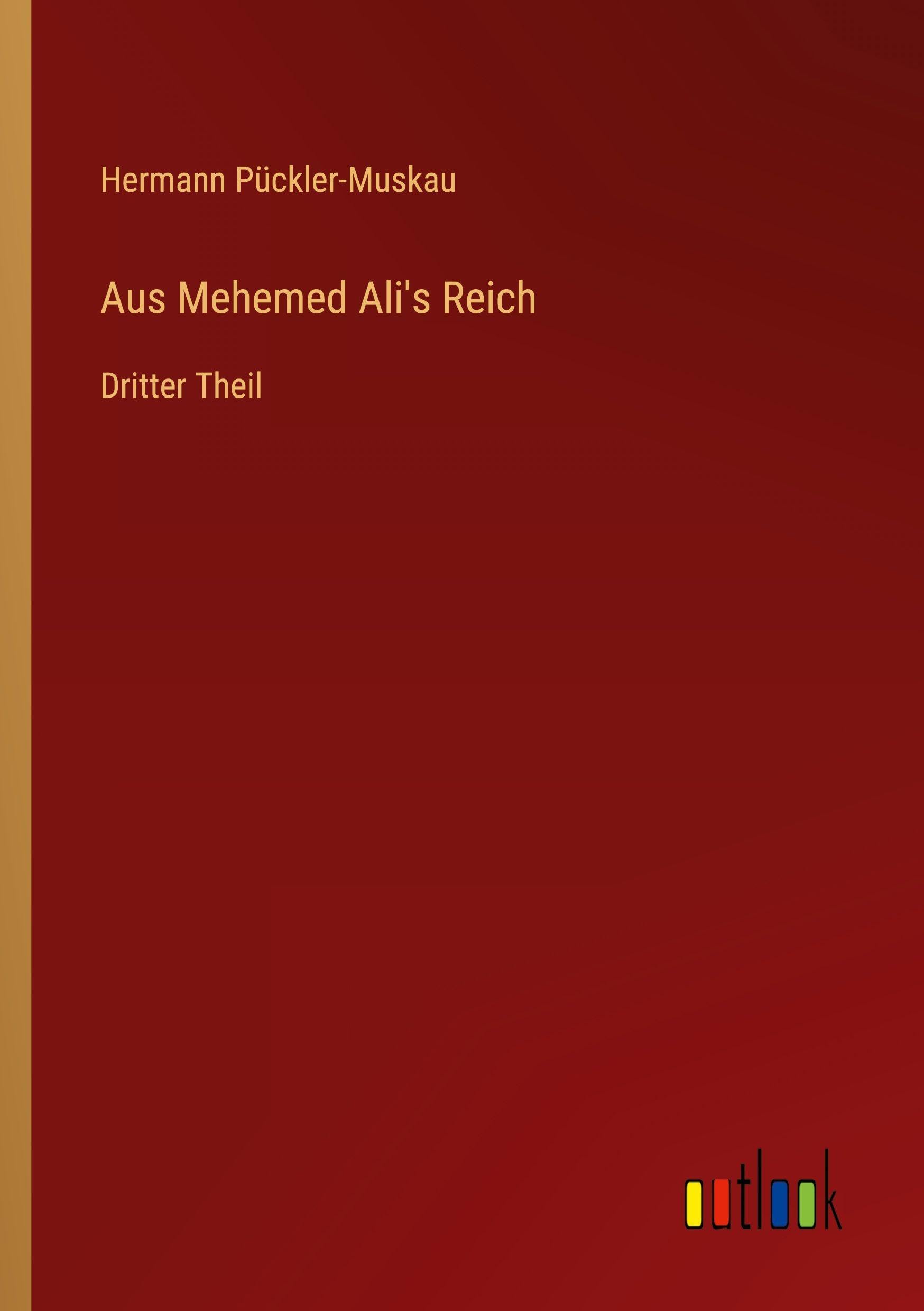 Aus Mehemed Ali's Reich Contemporary literature