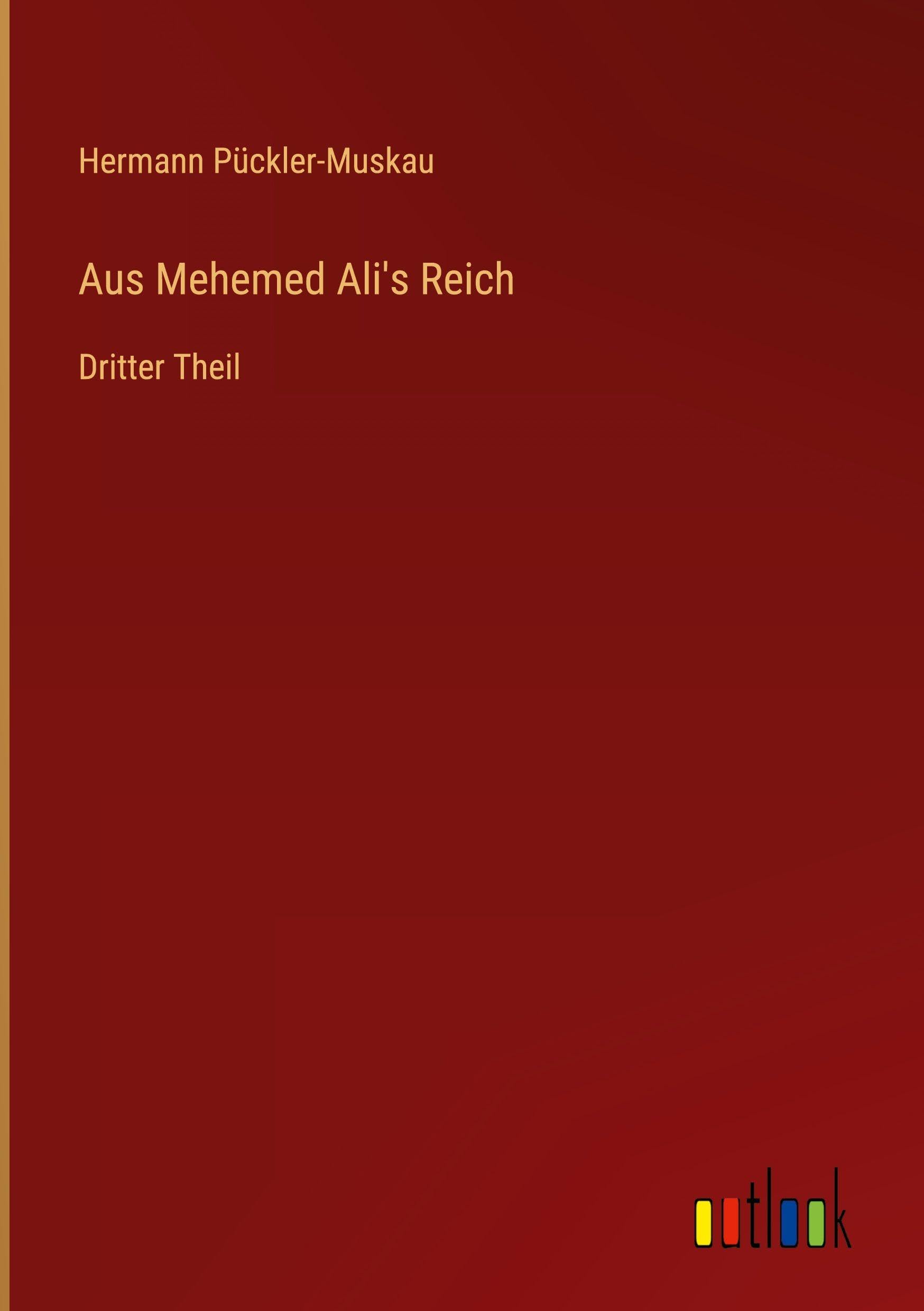 Aus Mehemed Ali's Reich Contemporary literature