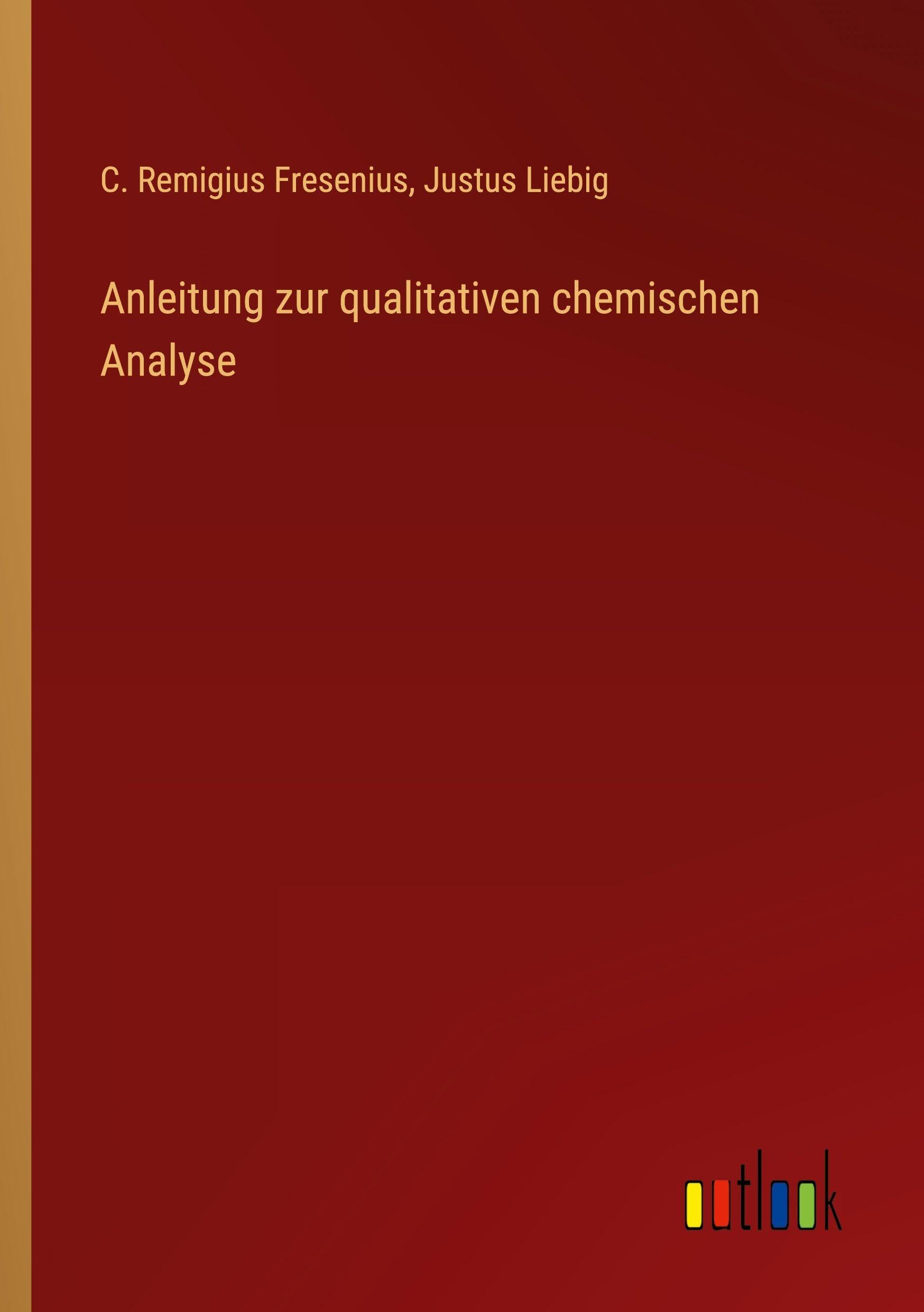 Anleitung zur qualitativen chemischen Analyse Contemporary literature