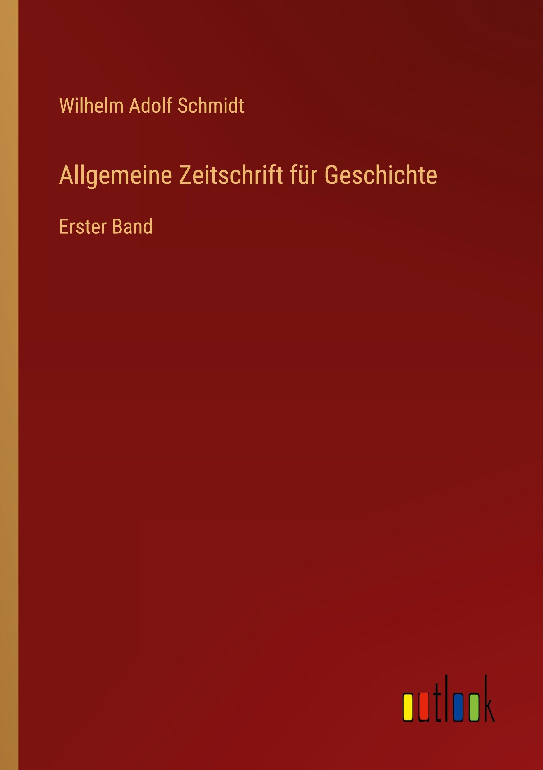 Allgemeine Zeitschrift für Geschichte Classics