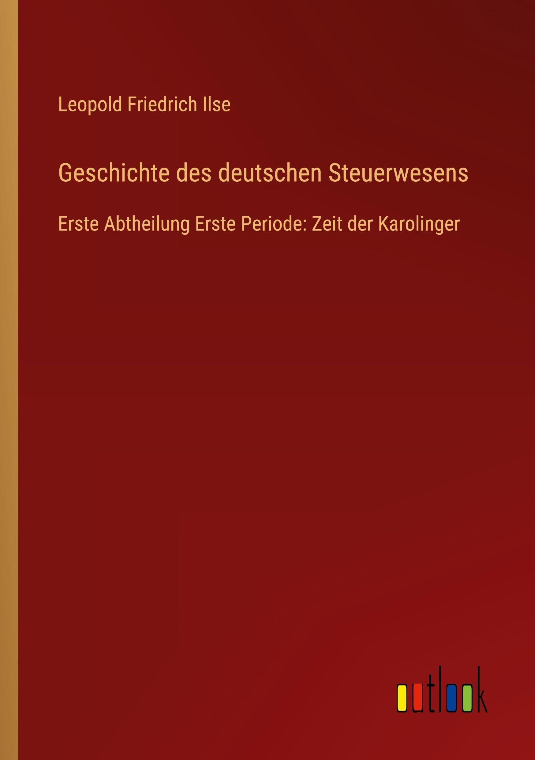 Geschichte des deutschen Steuerwesens Contemporary literature