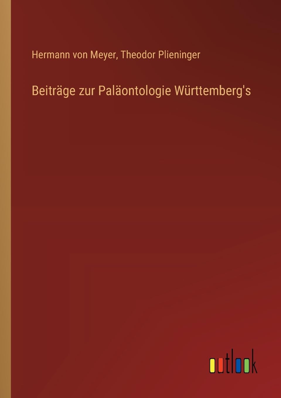 Beiträge zur Paläontologie Württemberg's Contemporary literature