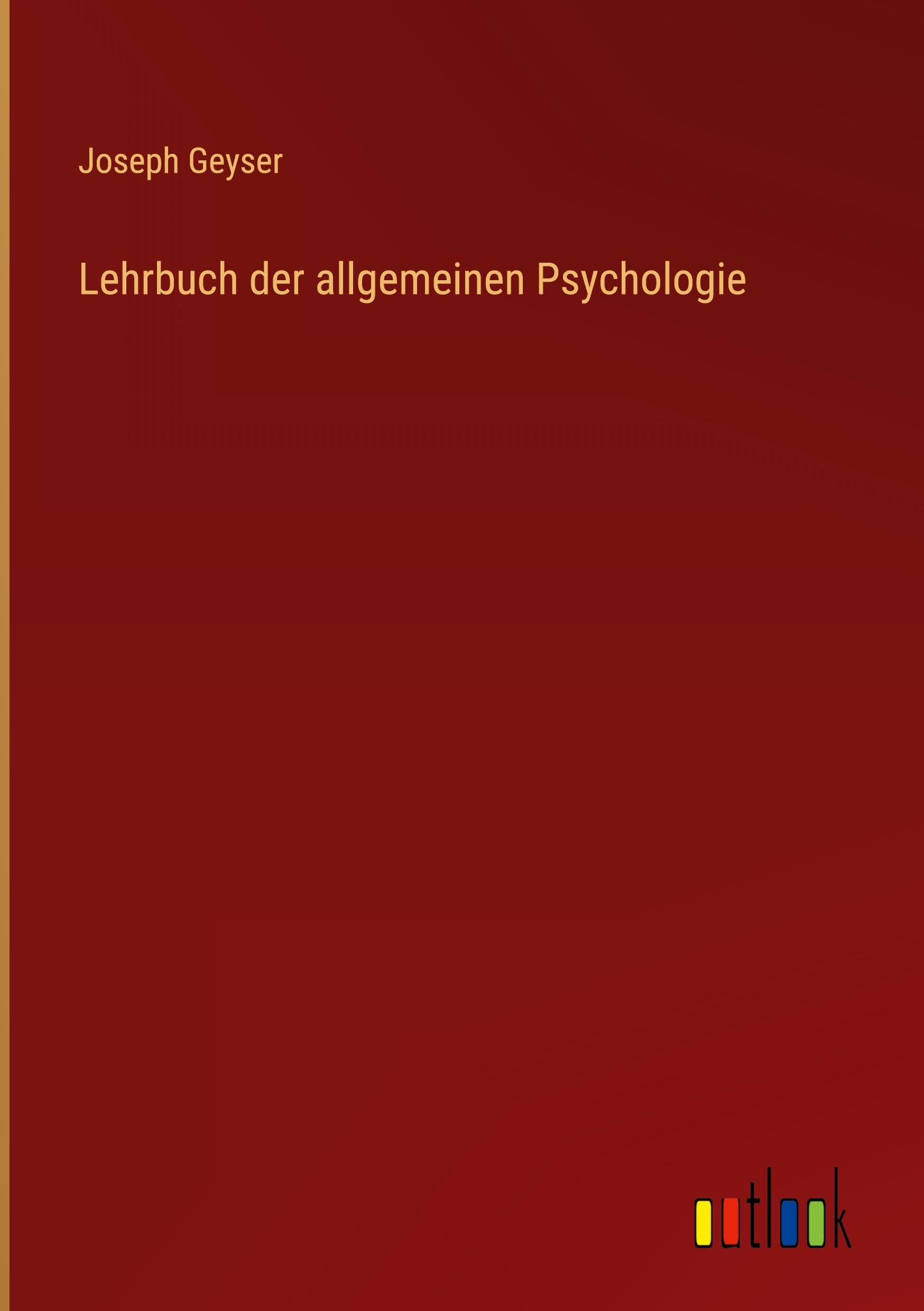 Lehrbuch der allgemeinen Psychologie Classics