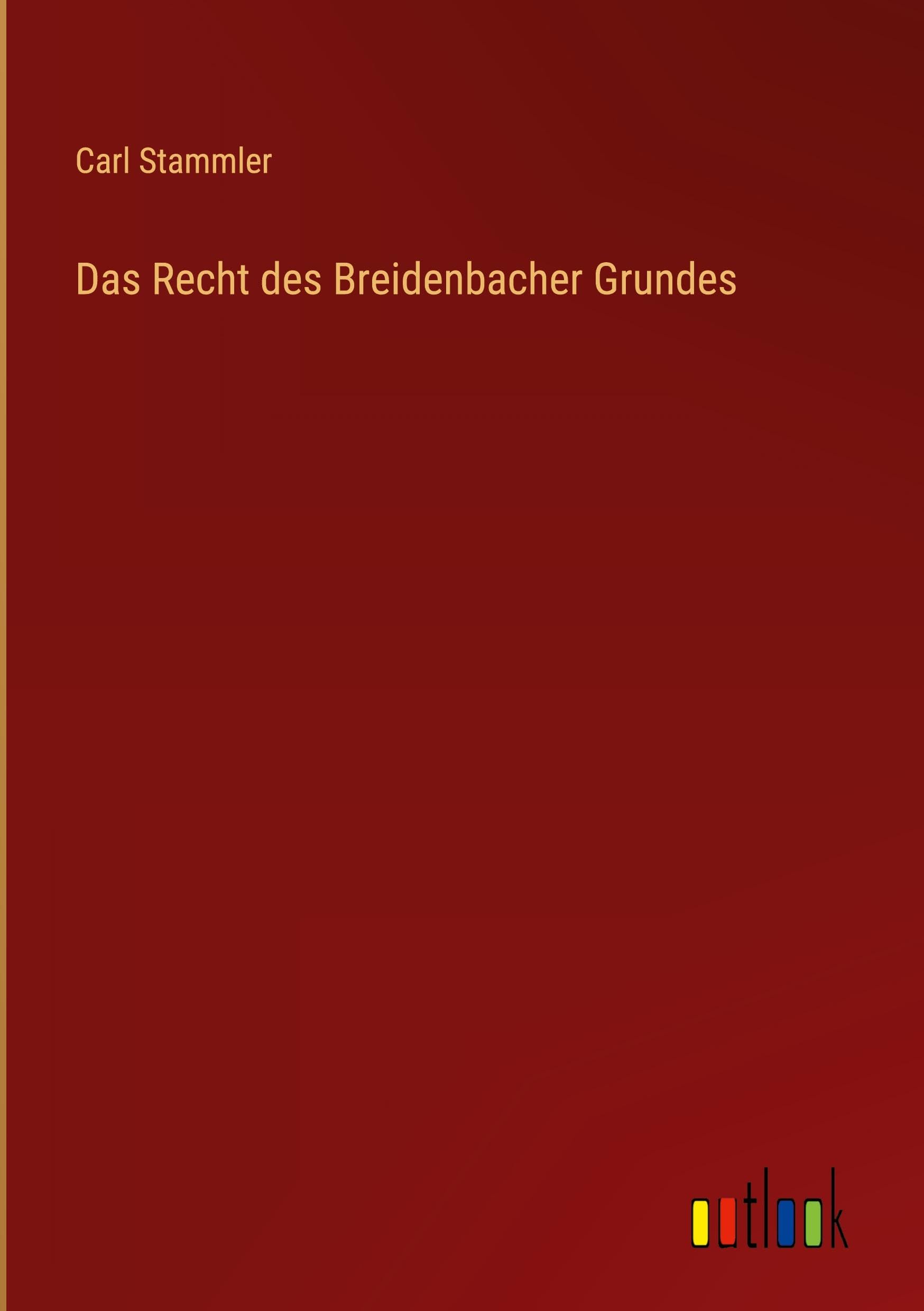 Das Recht des Breidenbacher Grundes Classics