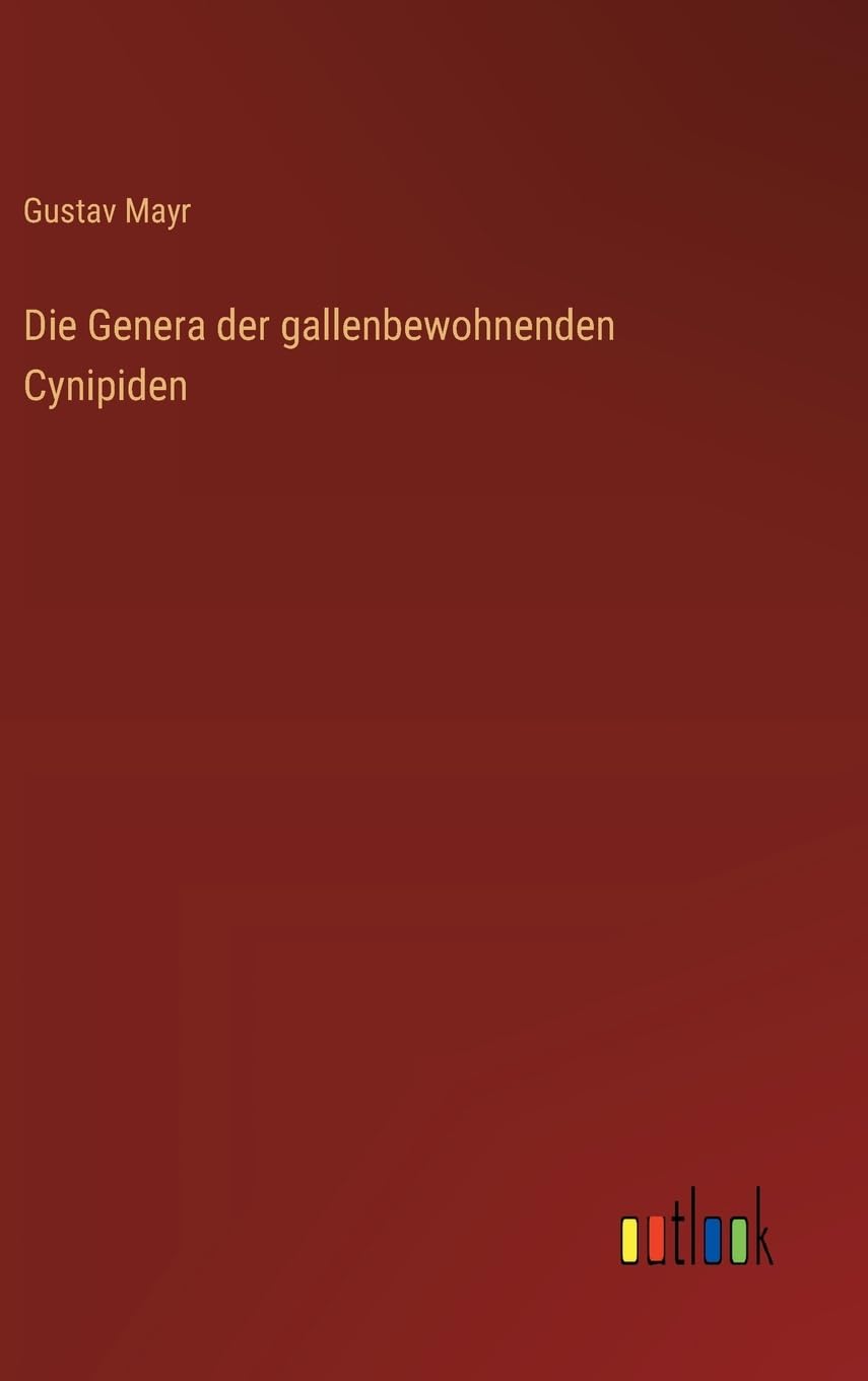 Die Genera der gallenbewohnenden Cynipiden Classics
