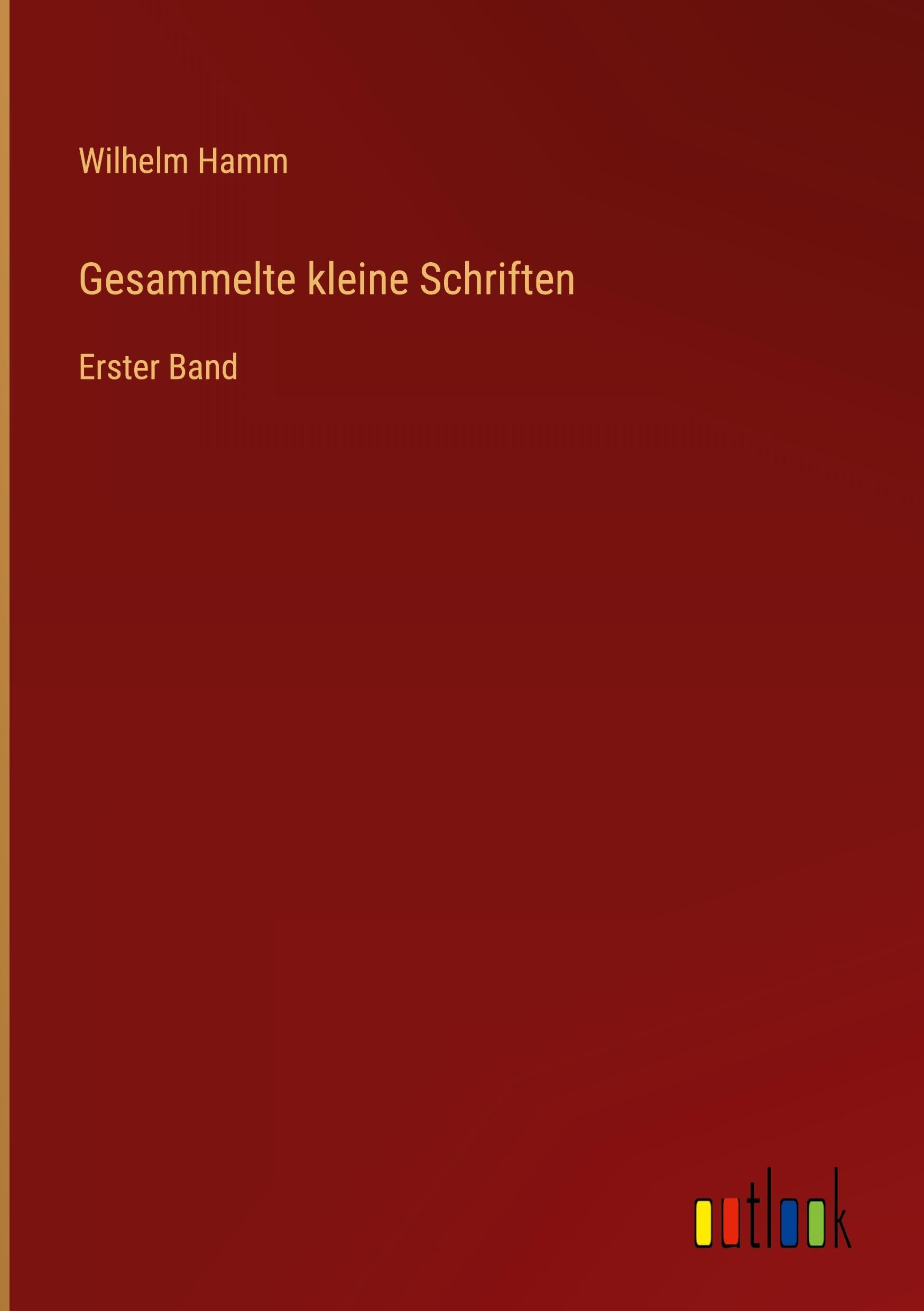Gesammelte kleine Schriften Classics