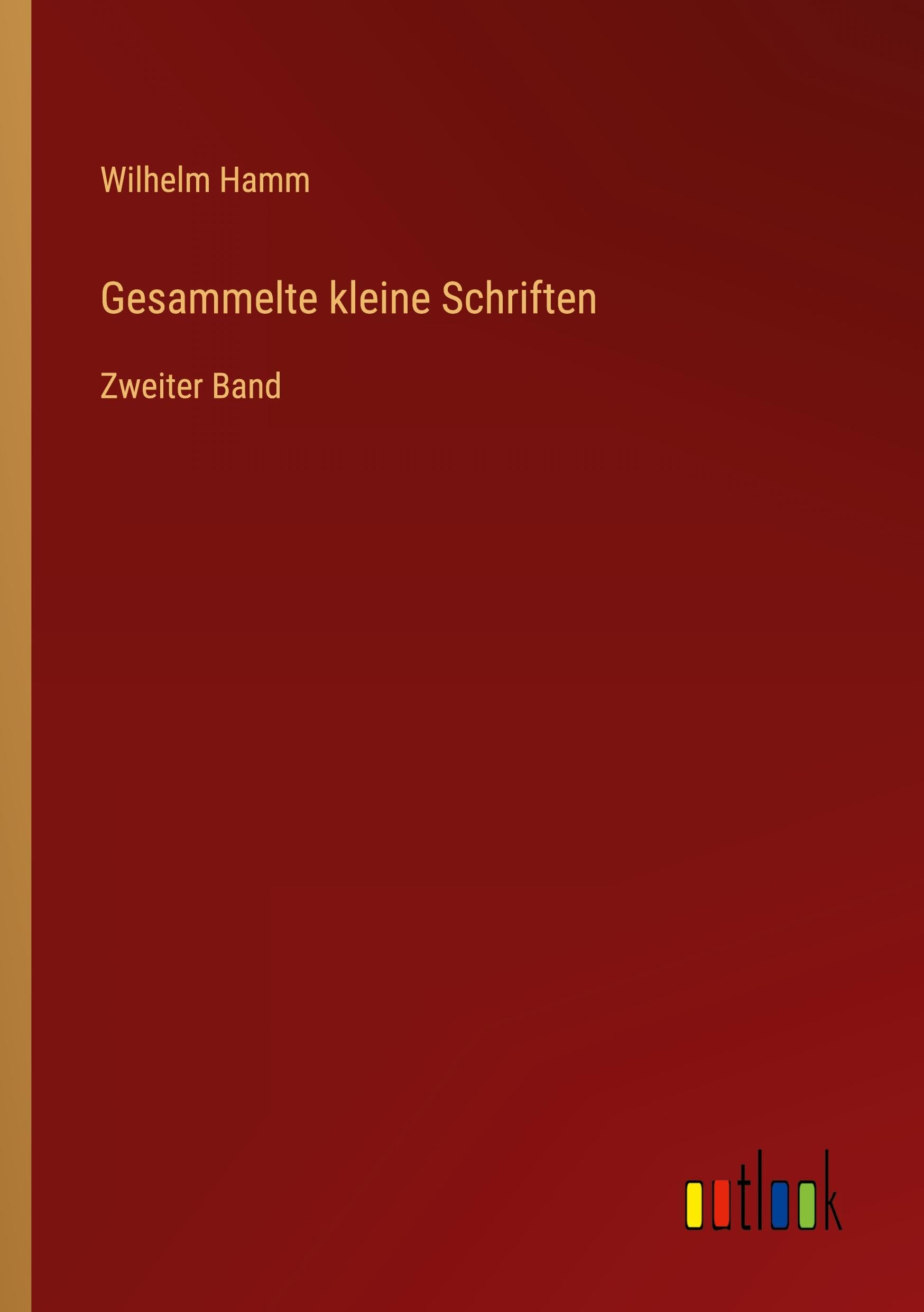 Gesammelte kleine Schriften Classics