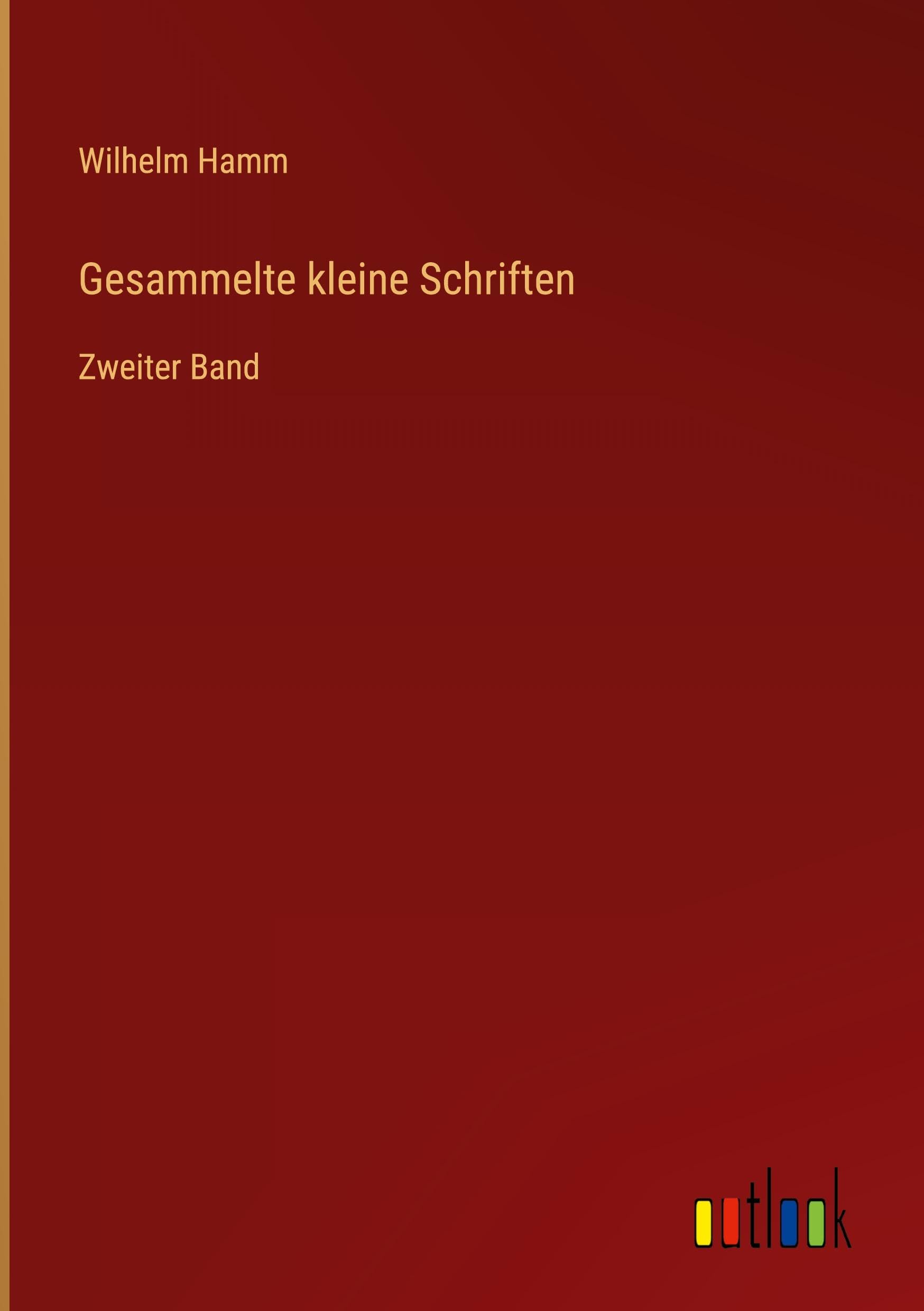 Gesammelte kleine Schriften Classics