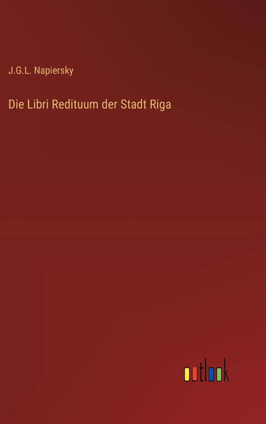 Die Libri Redituum der Stadt Riga Classics