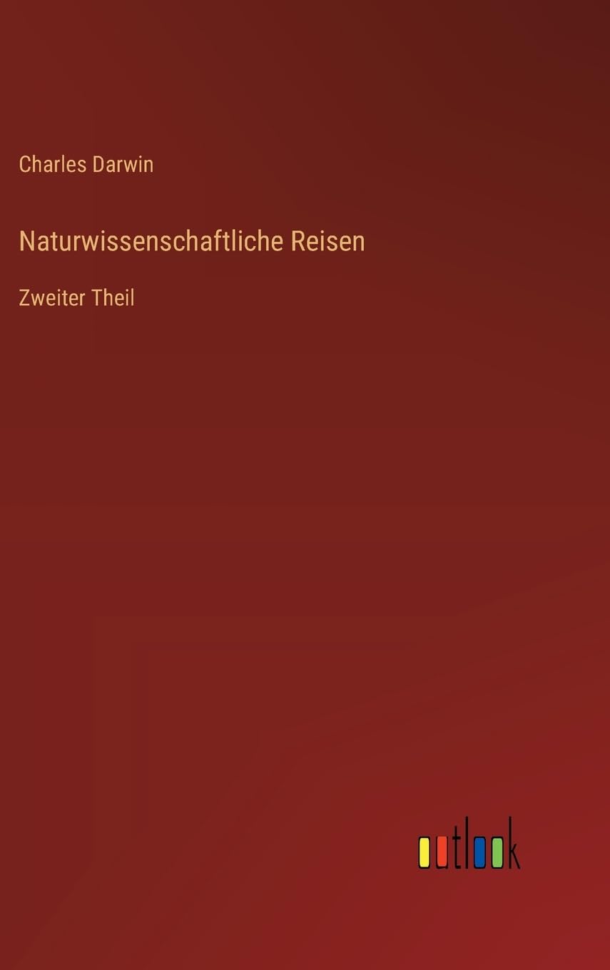 Naturwissenschaftliche Reisen Classics