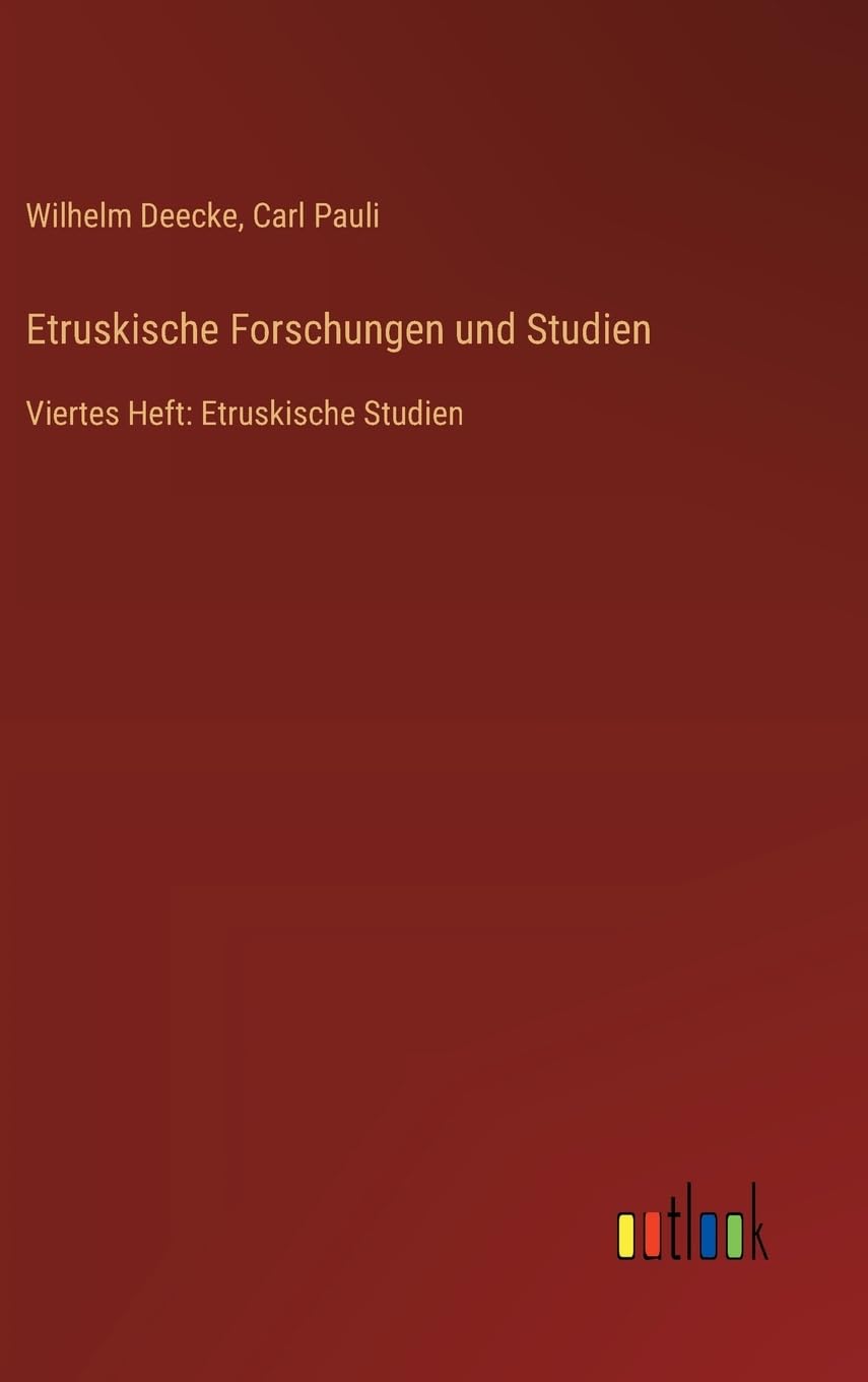 Etruskische Forschungen und Studien Classics