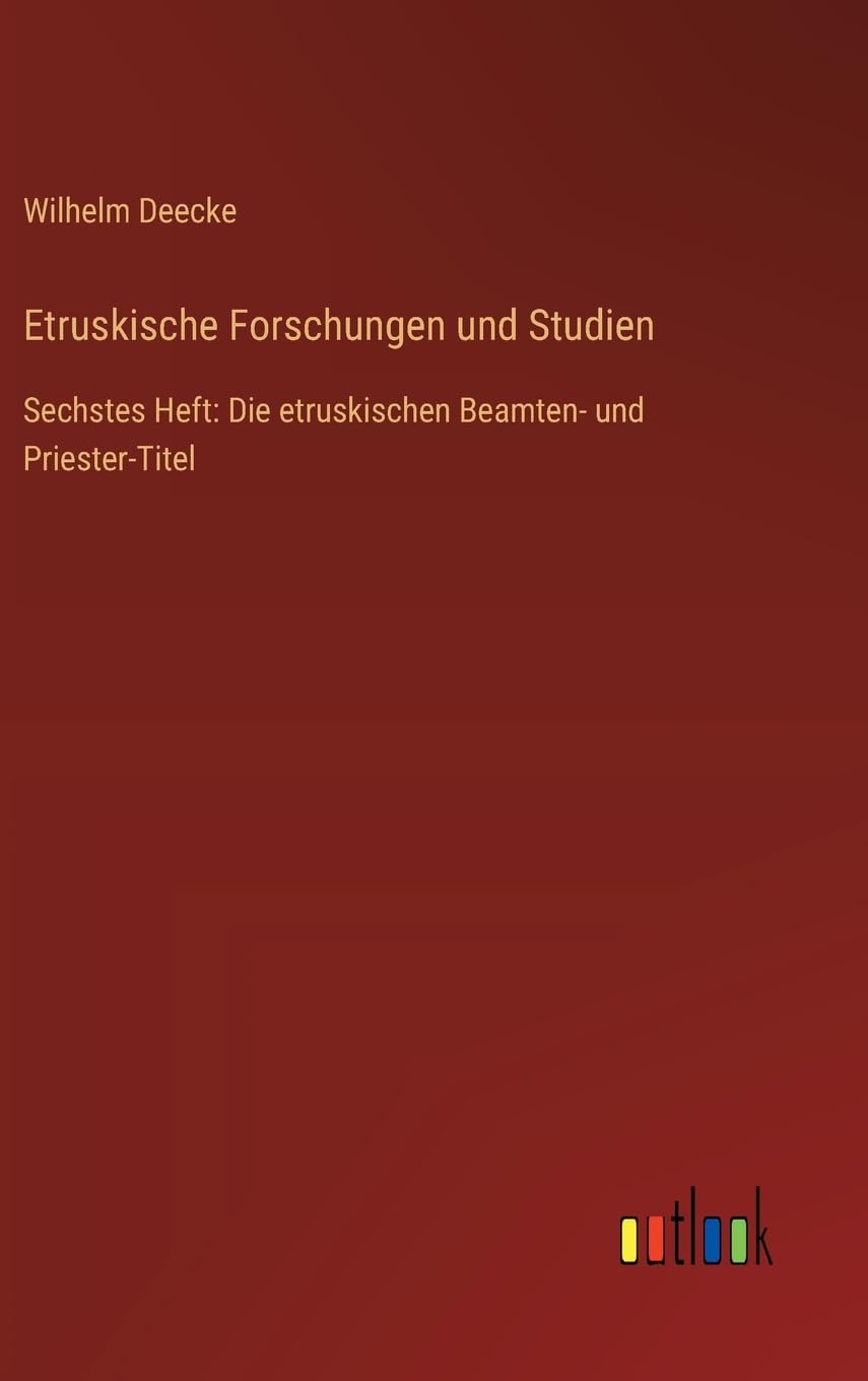 Etruskische Forschungen und Studien Classics