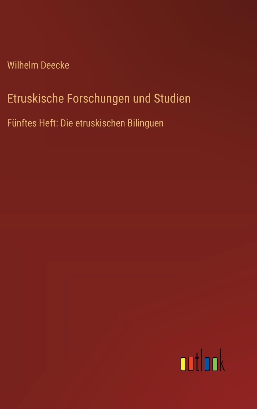 Etruskische Forschungen und Studien Classics