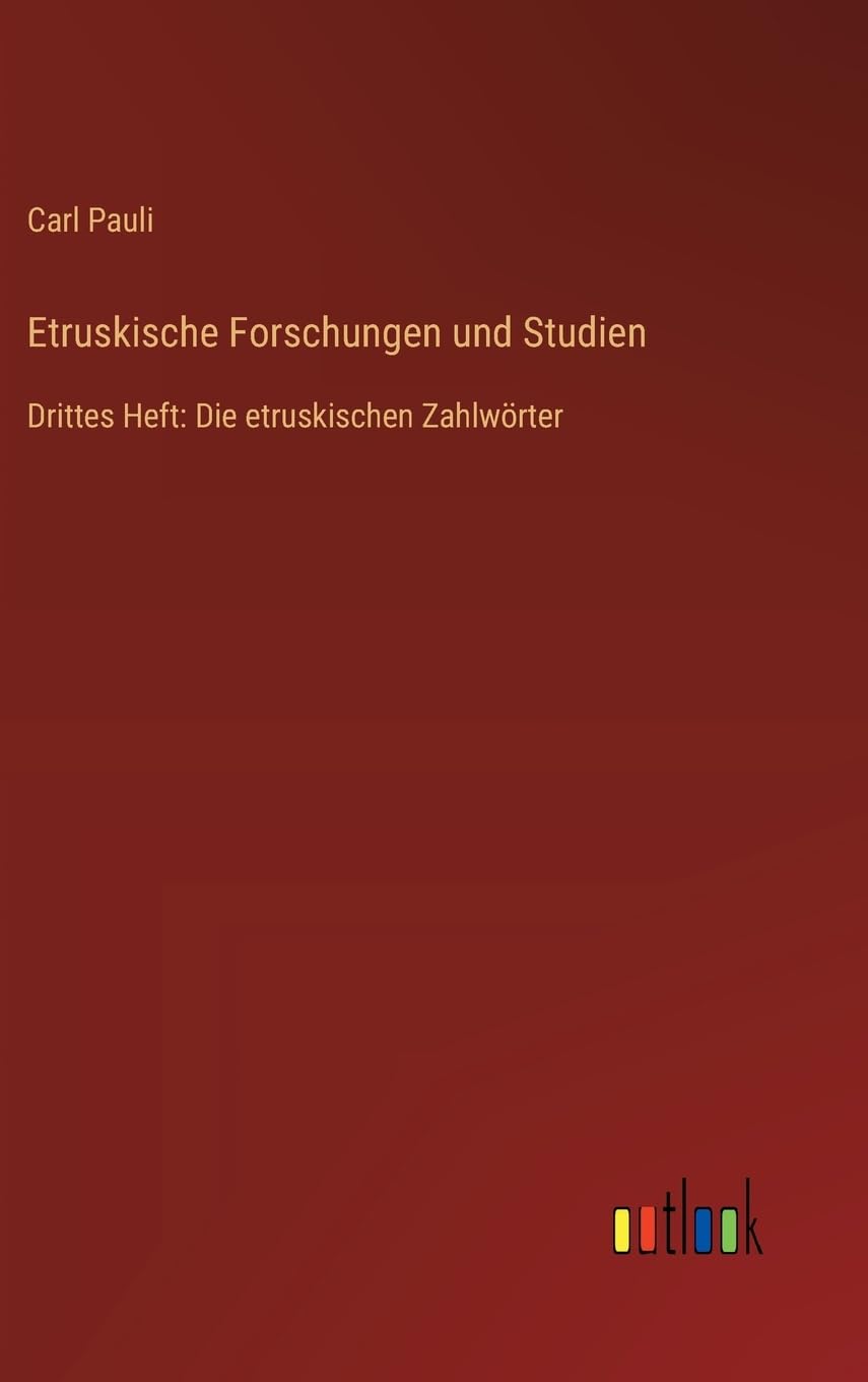 Etruskische Forschungen und Studien Classics