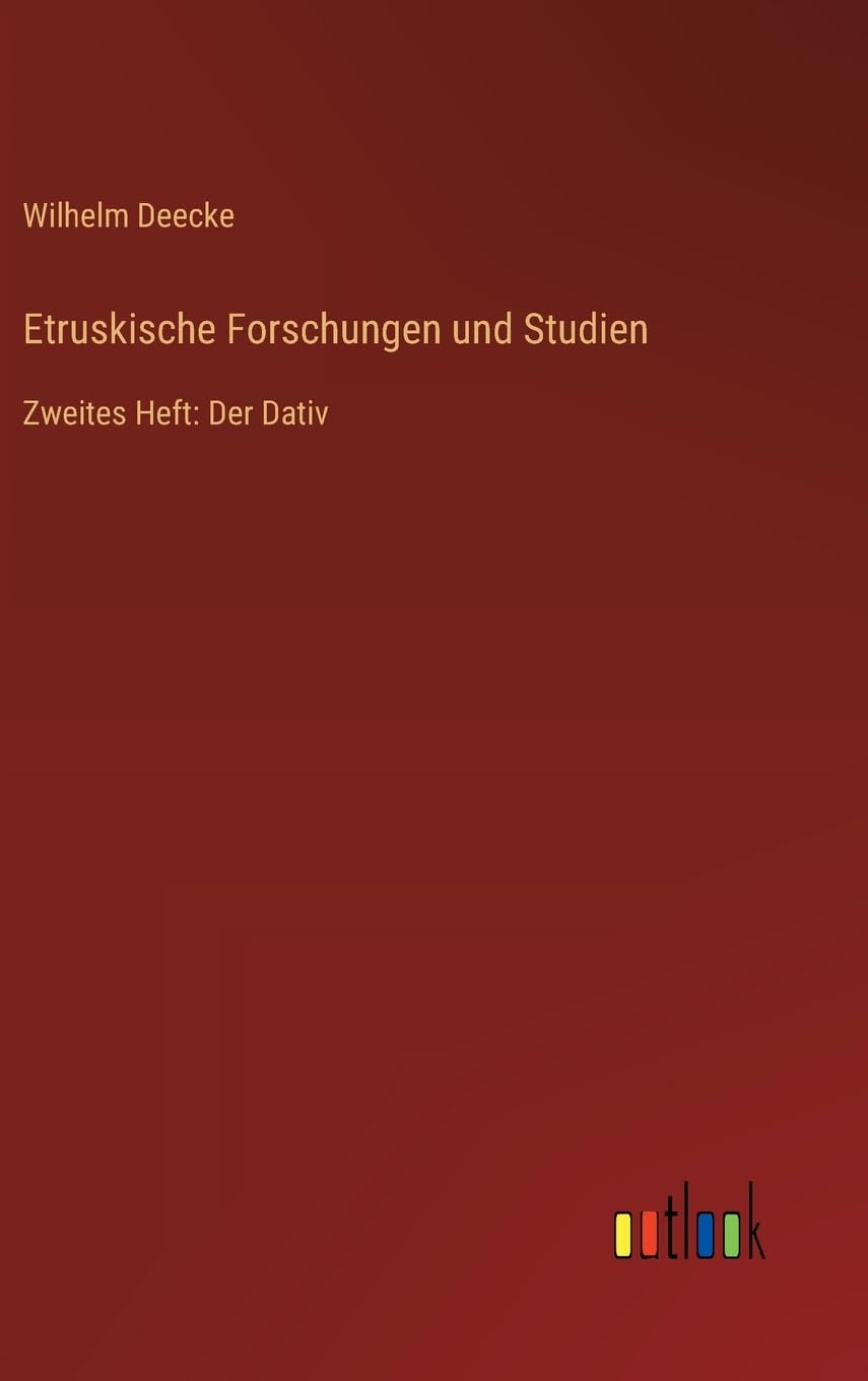 Etruskische Forschungen und Studien Classics