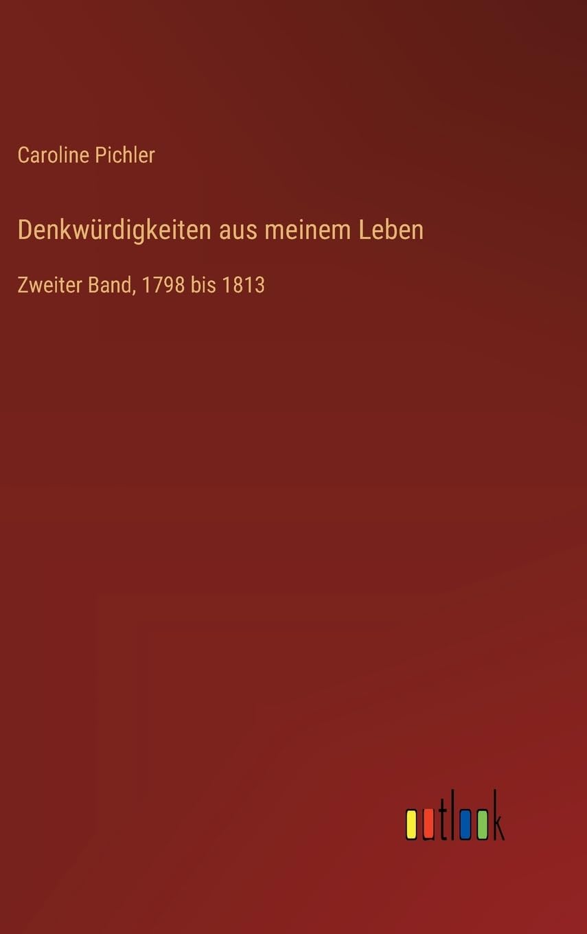 Denkwürdigkeiten aus meinem Leben Classics