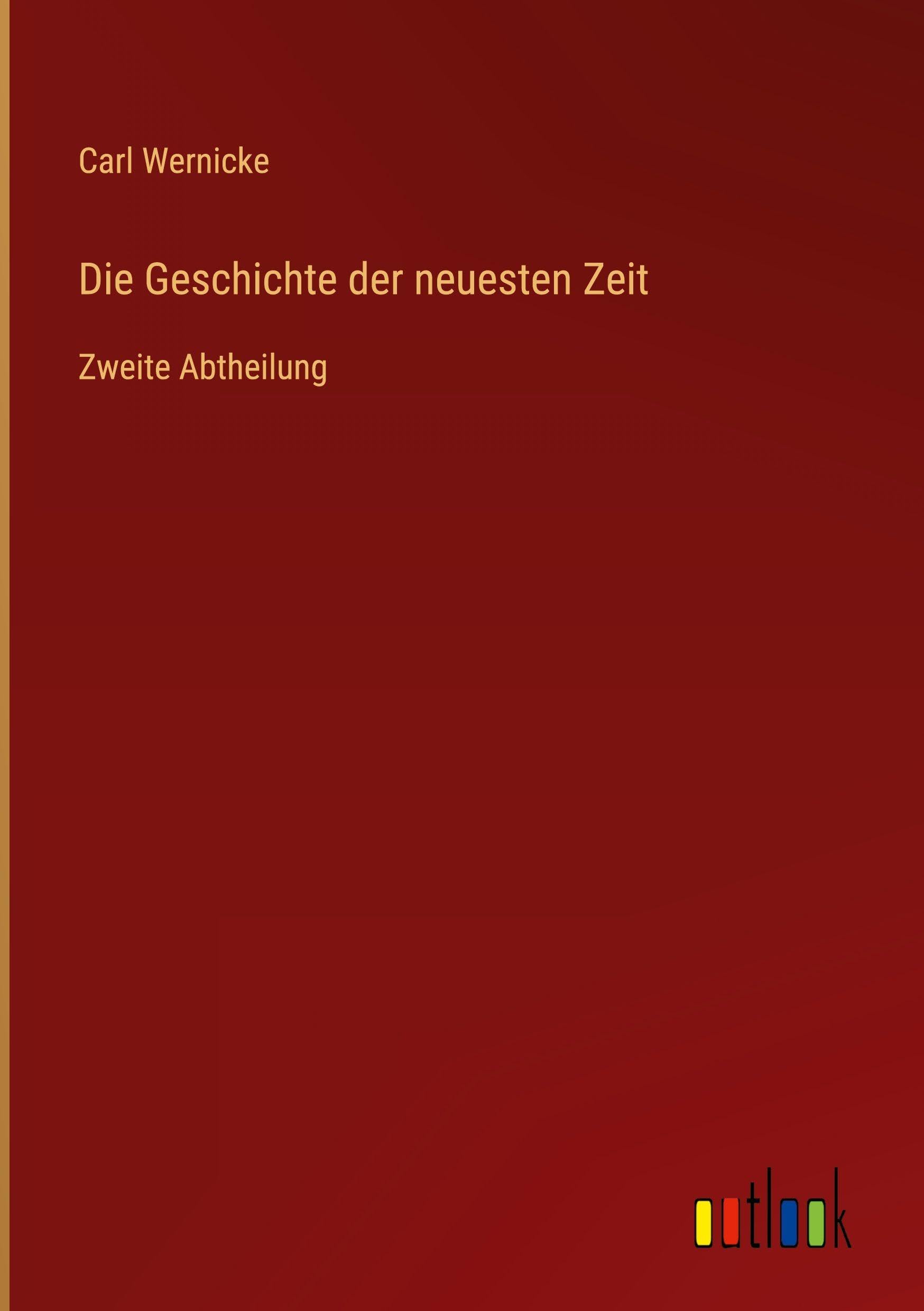 Die Geschichte der neuesten Zeit Classics
