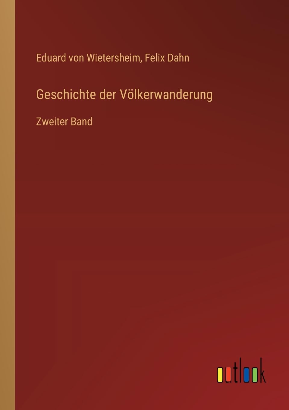 Geschichte der Völkerwanderung Classics